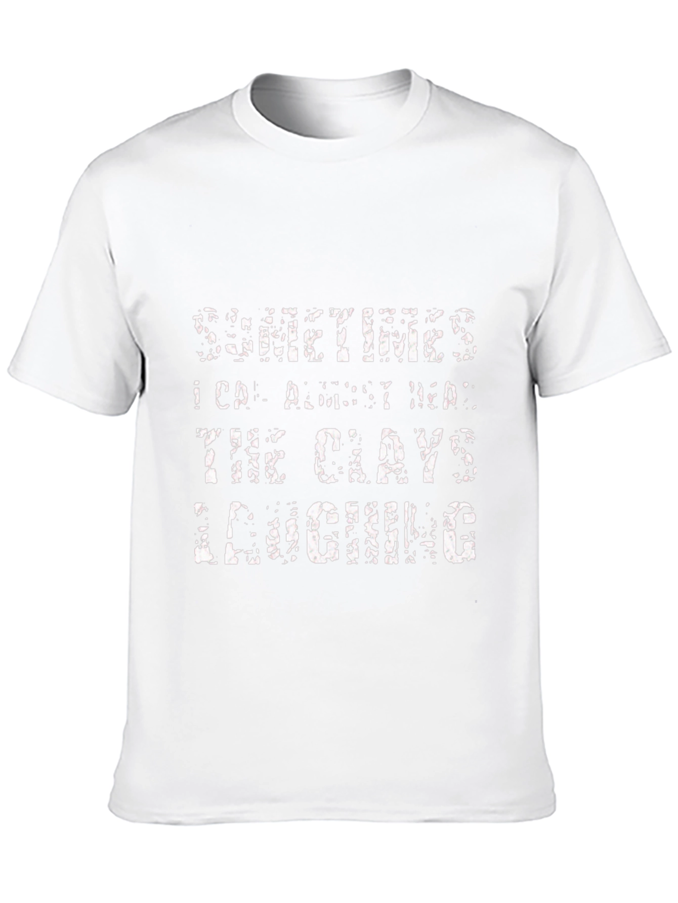 Humorous Distressed T-Shirt - Clays Laughing