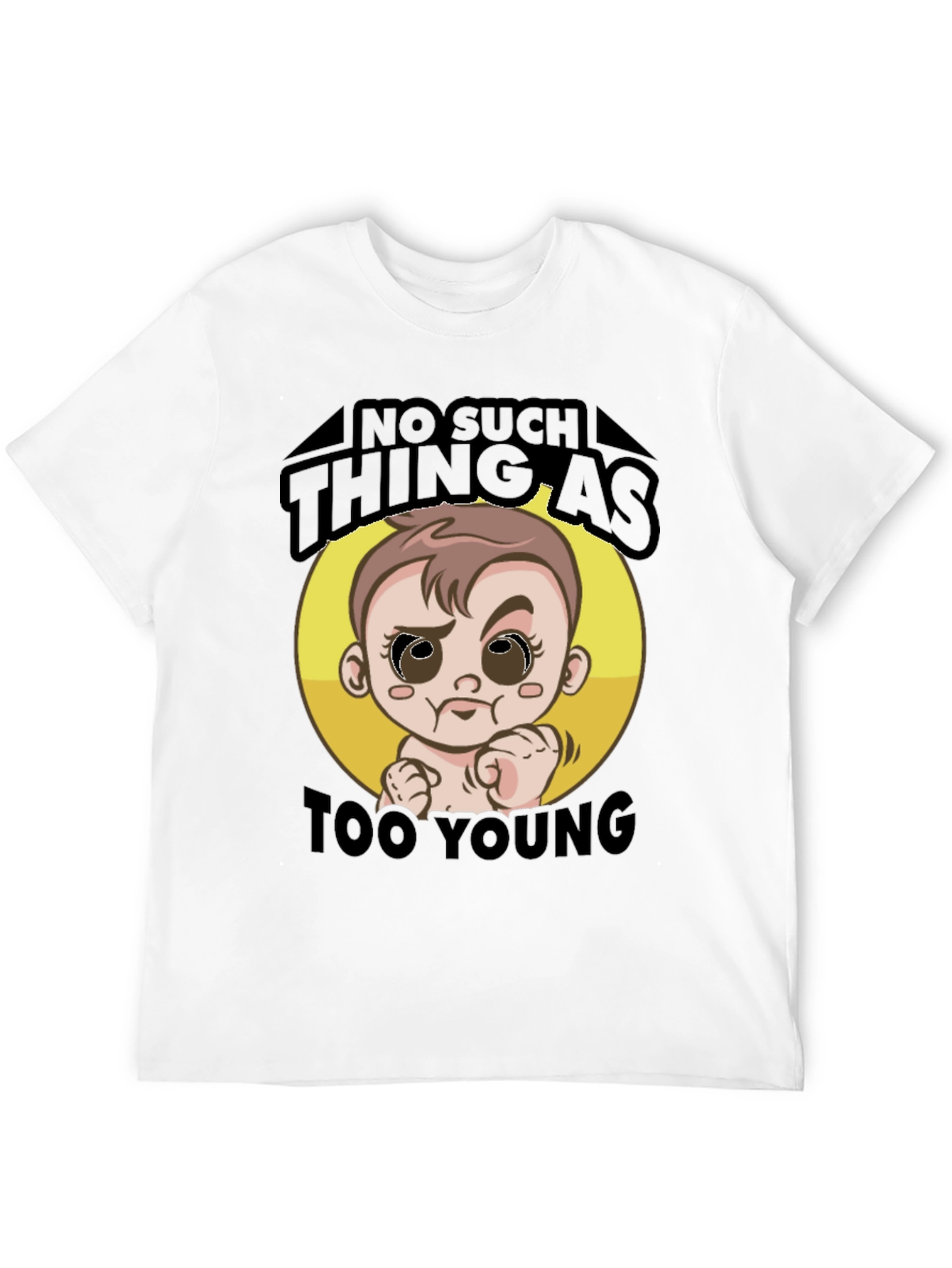 Funny Too Young Baby Graphic T-Shirt