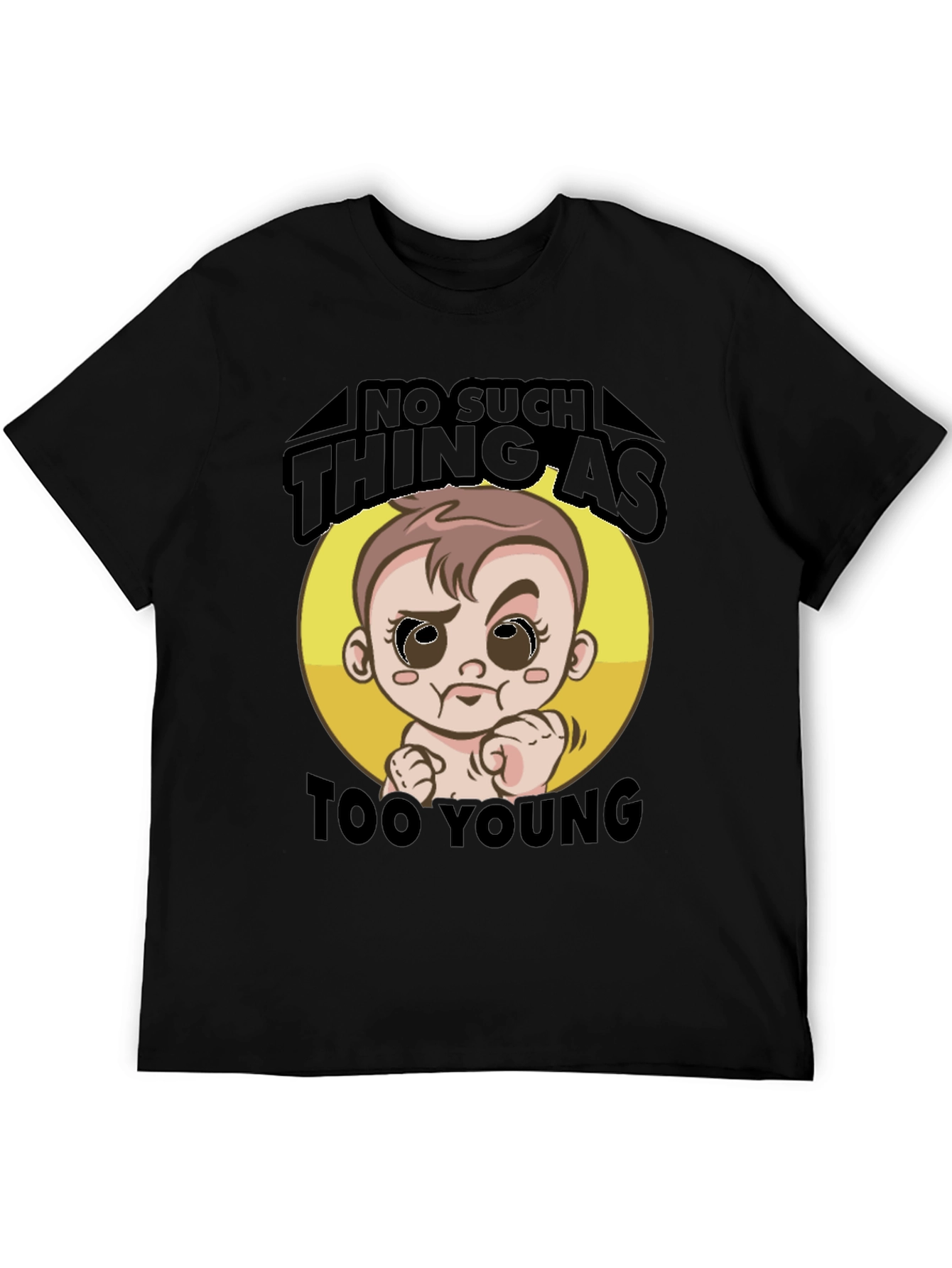 Funny Too Young Baby Graphic T-Shirt