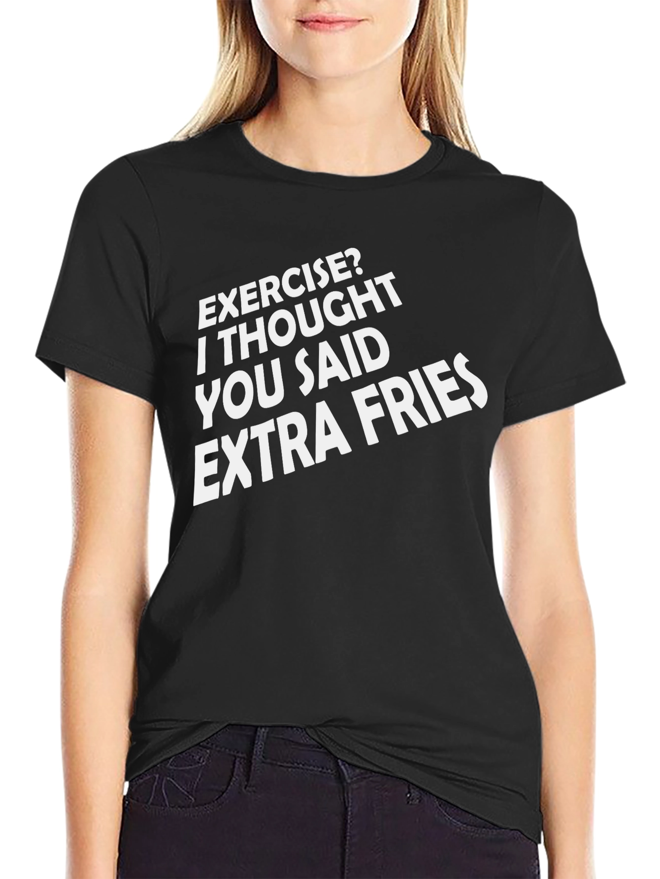 Exercise? Extra Fries Funny Graphic Tee