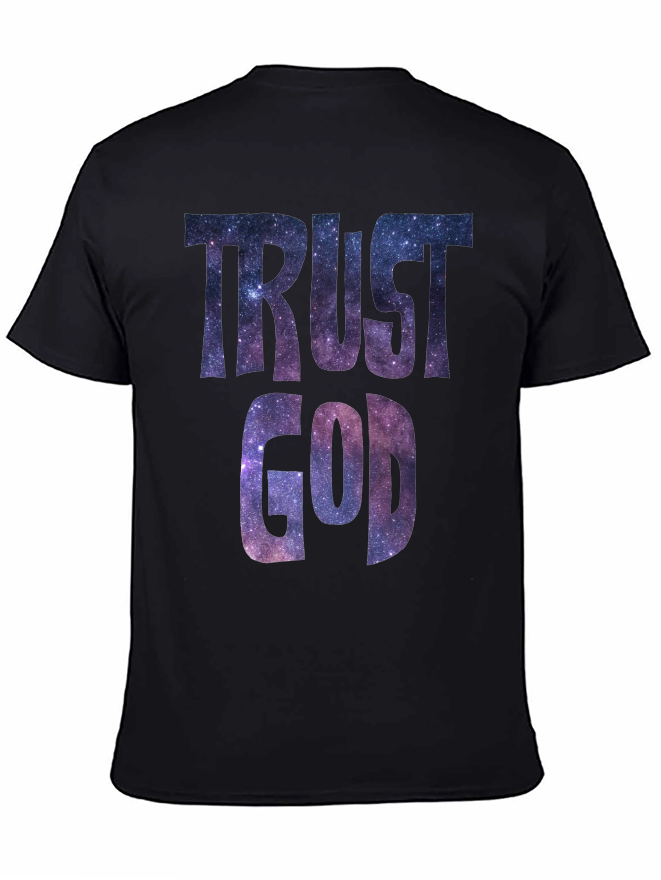 Trust God Galaxy Print Black T-Shirt