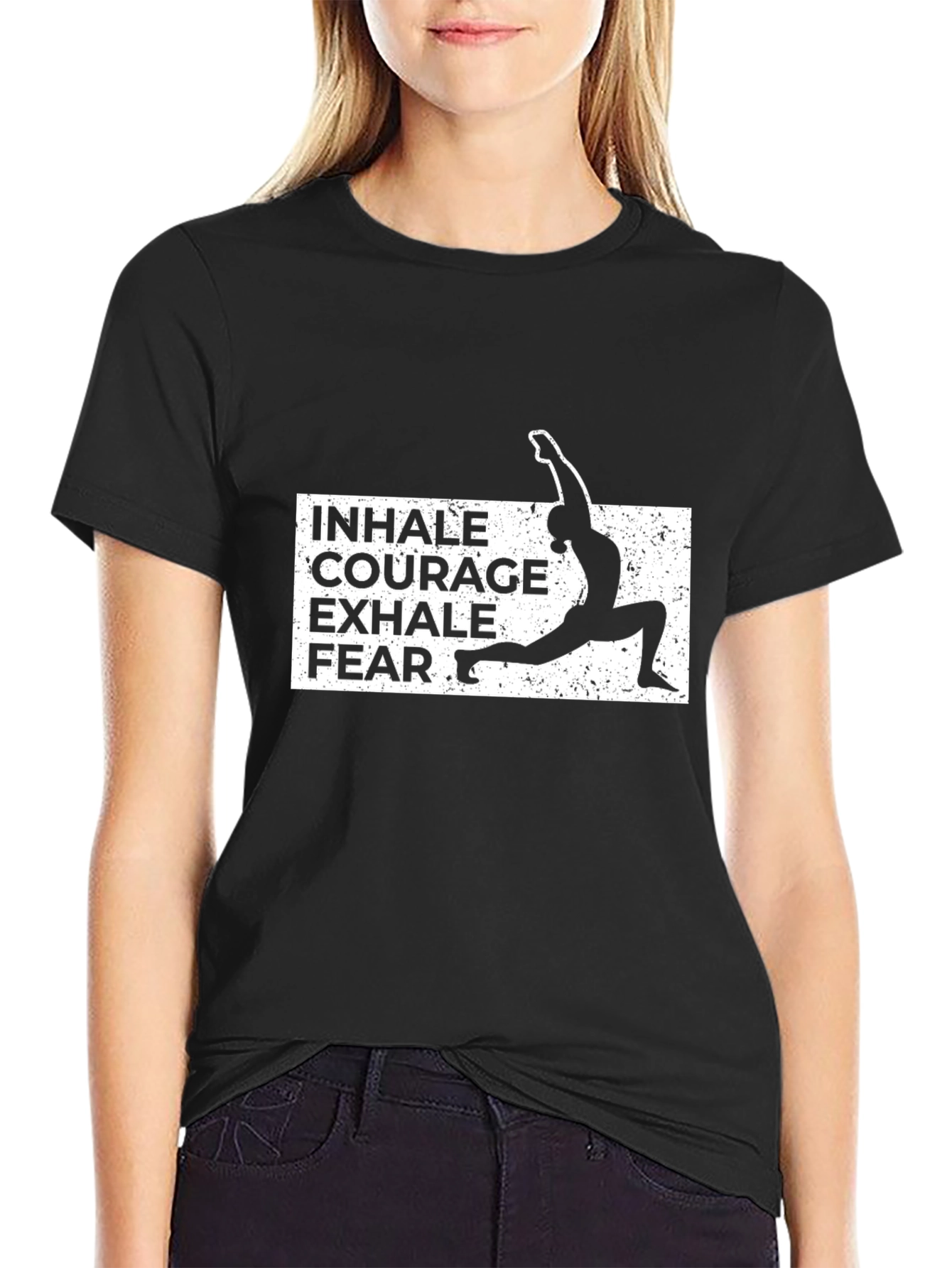 Yoga T-Shirt - Inhale Courage Exhale Fear