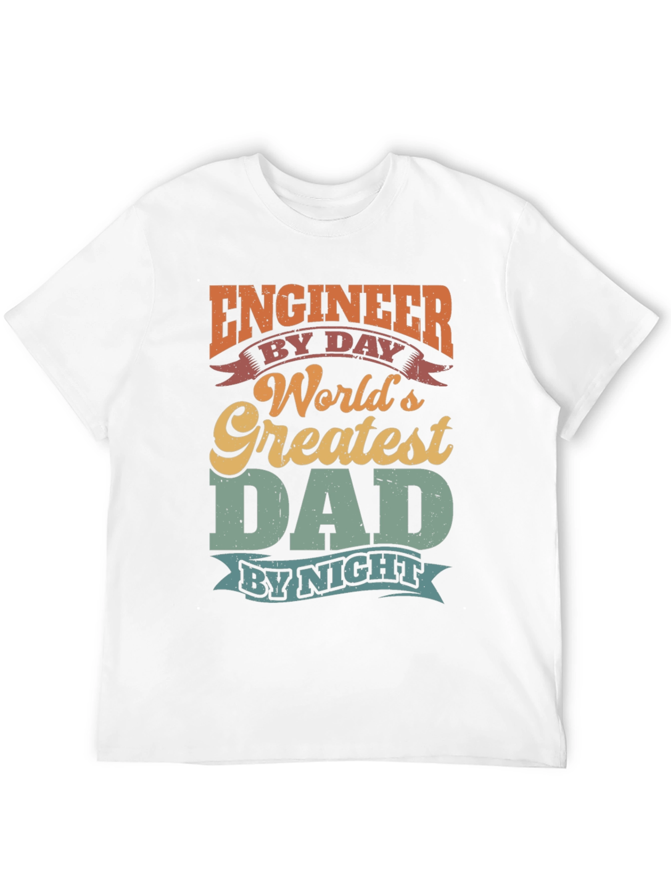 Engineer Dad T-Shirt - Worlds Greatest