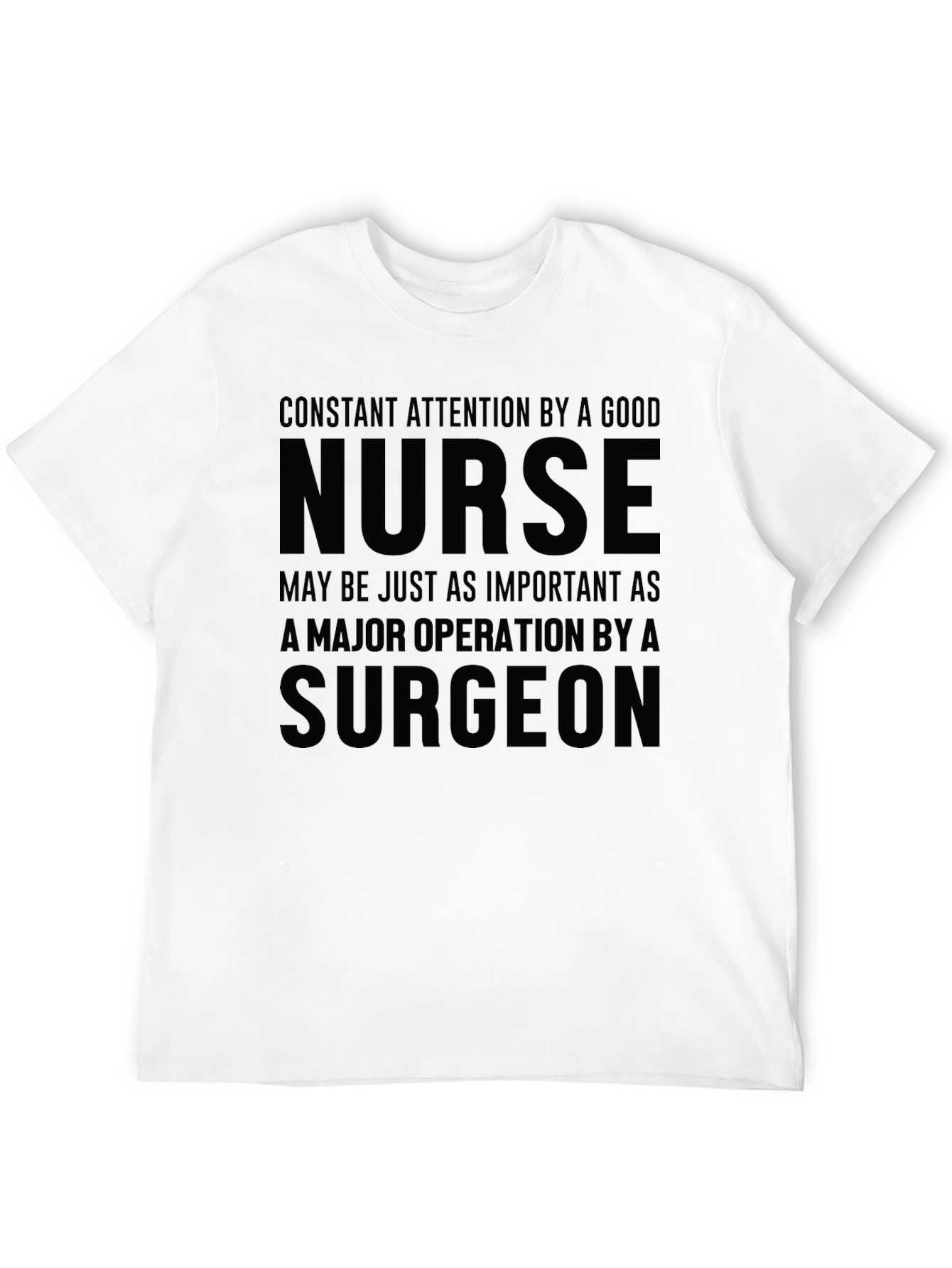 Nurse Surgeon T-Shirt - Medical Professional Apparel