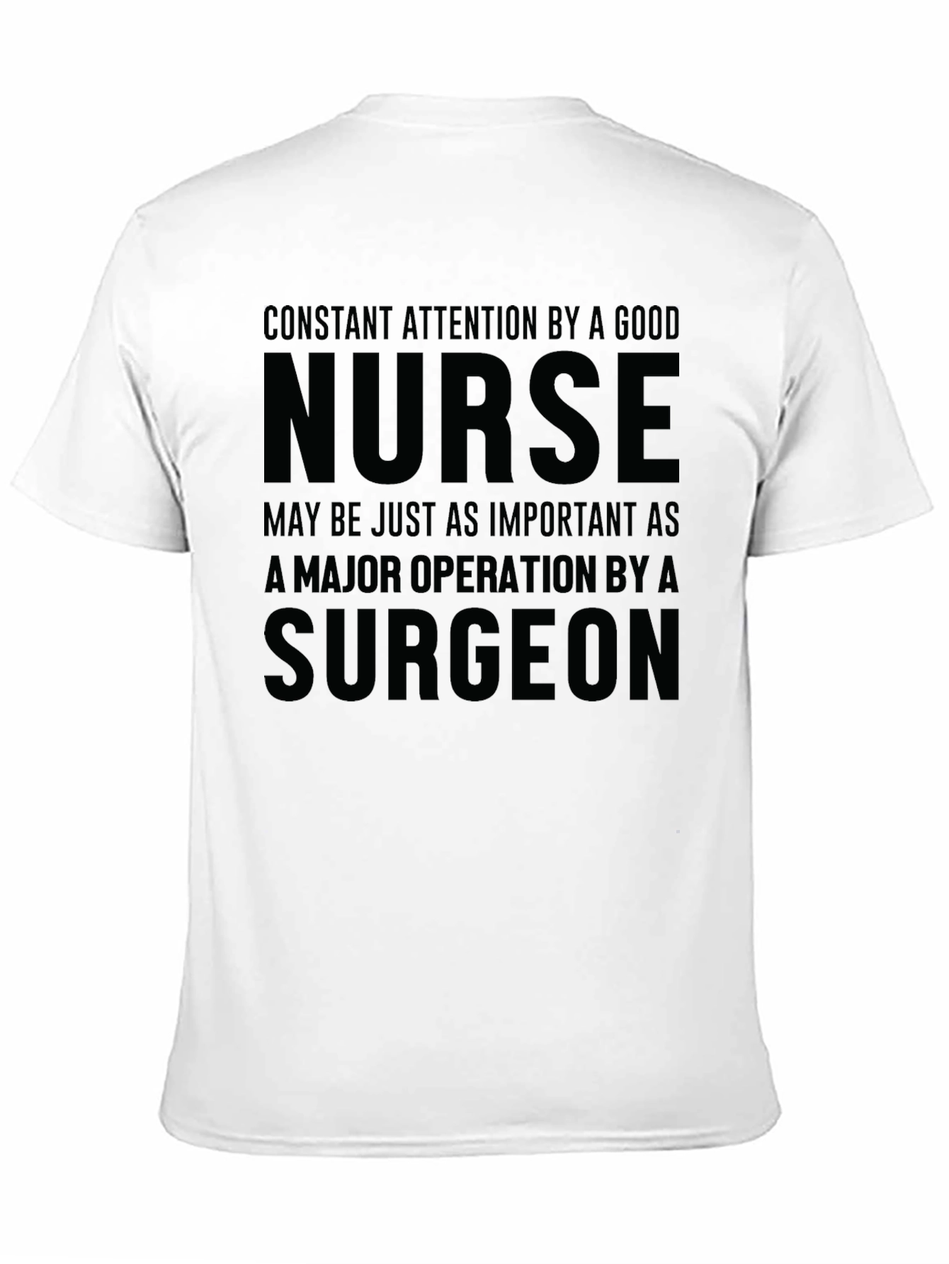 Nurse Surgeon T-Shirt - Medical Professional Apparel