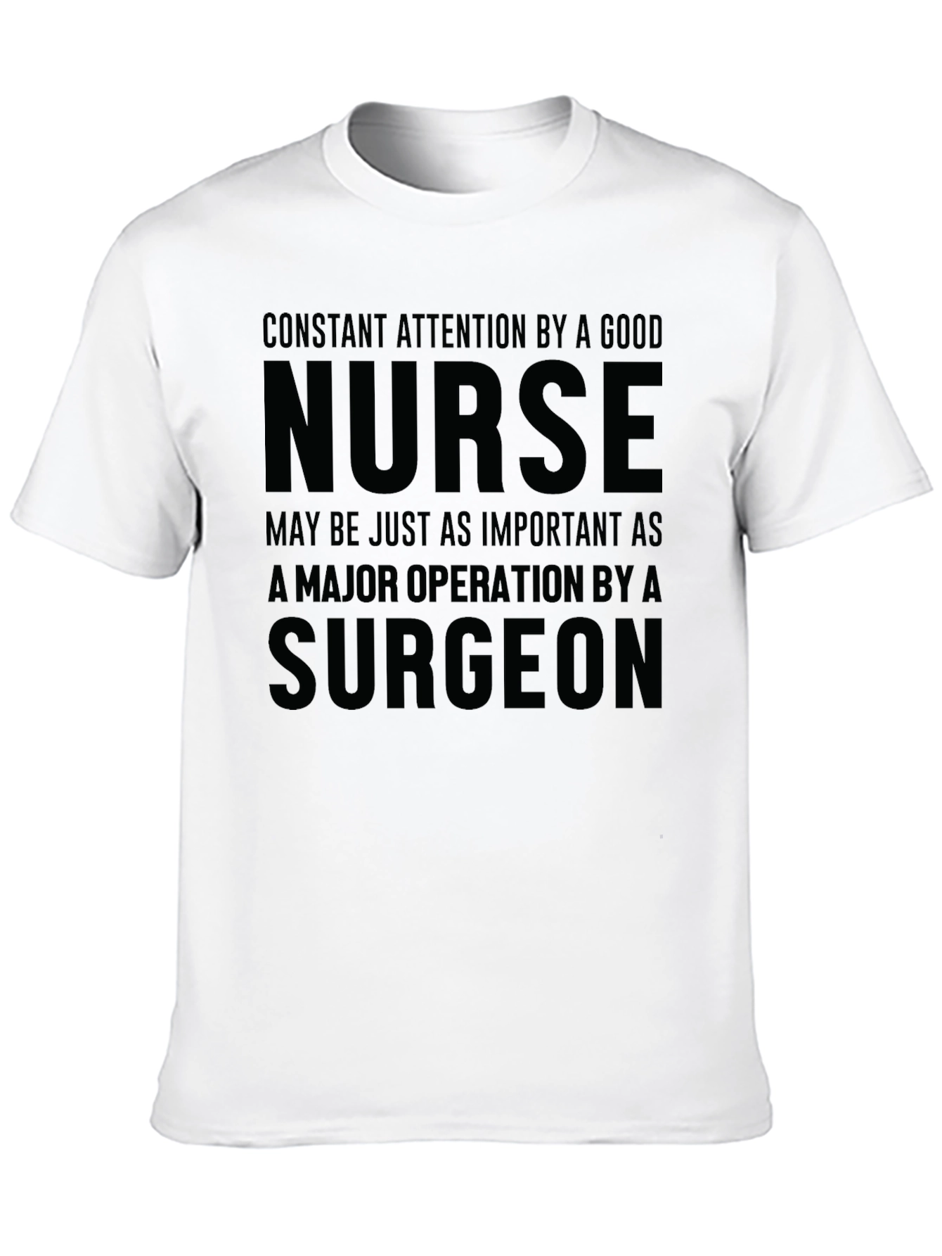 Nurse Surgeon T-Shirt - Medical Professional Apparel