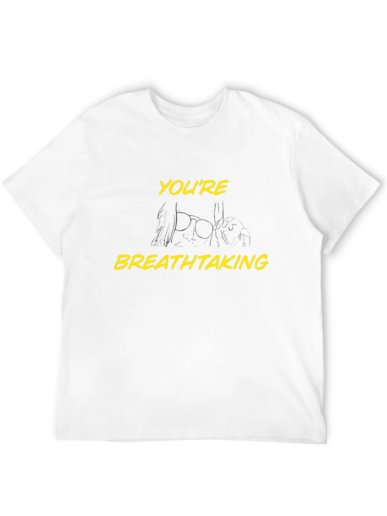 Youre Breathtaking Graphic Tee