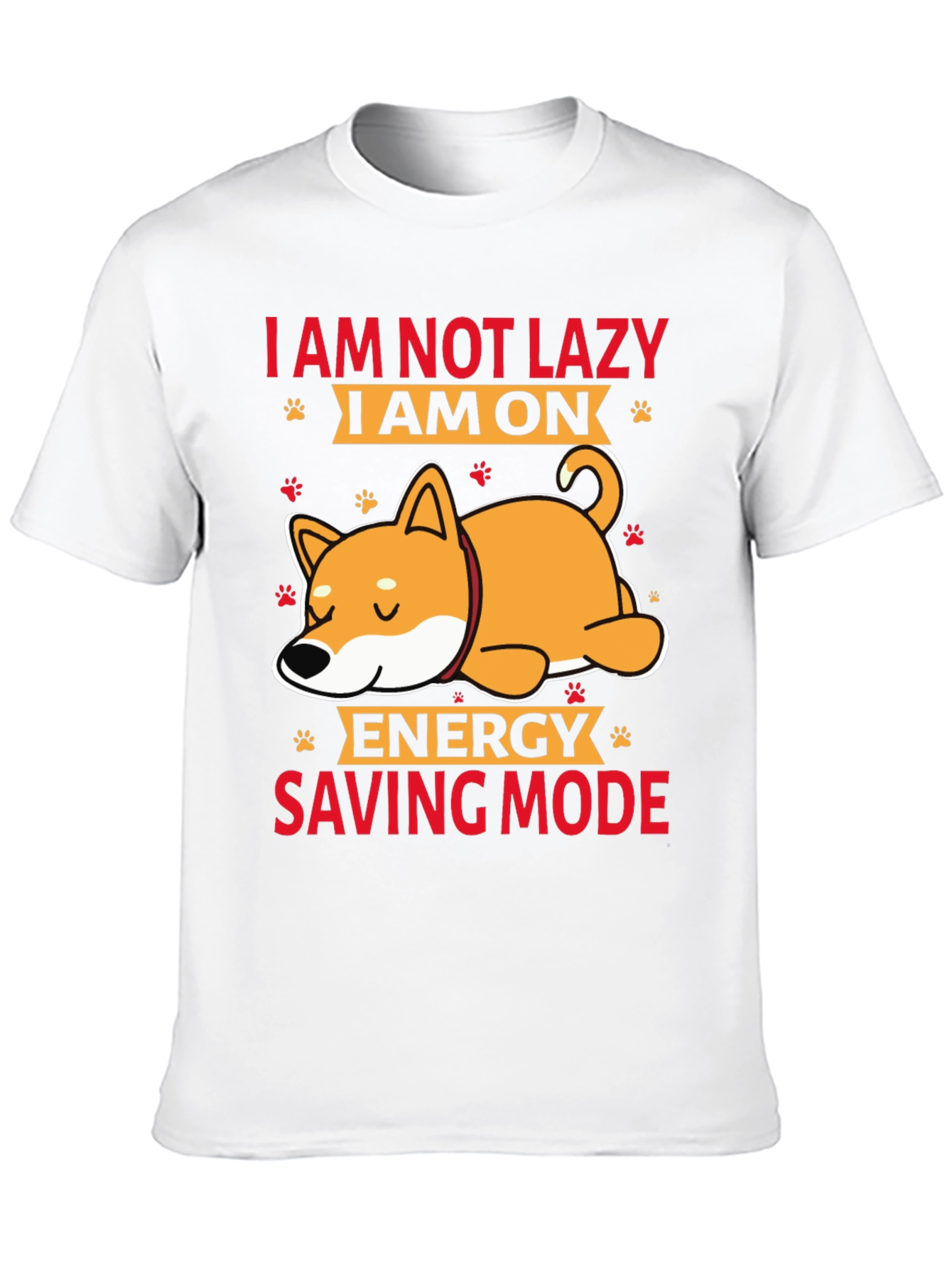 I am not Lazy Energy Saving Mode T-Shirt