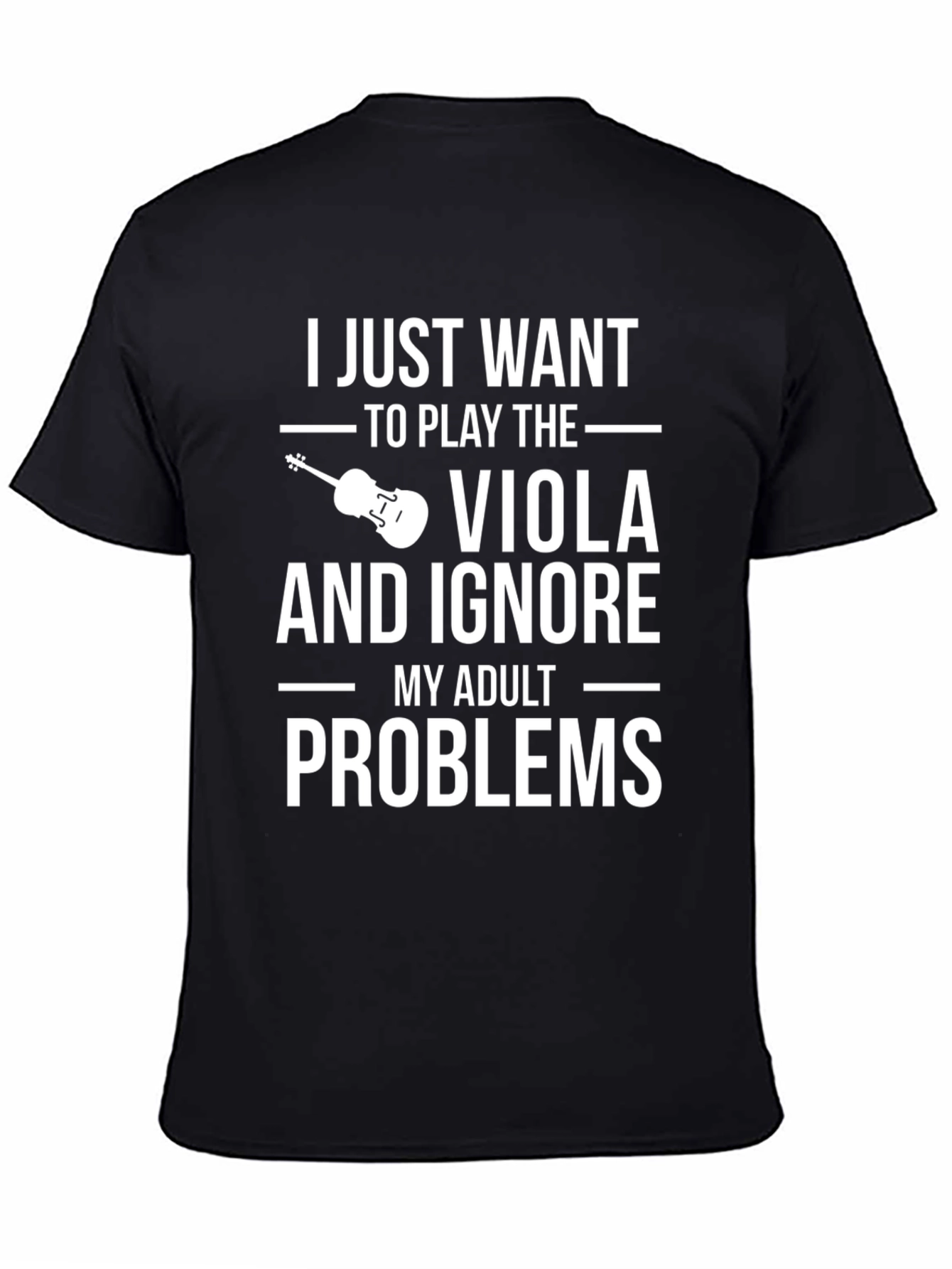 Viola Player Adult Problems T-Shirt