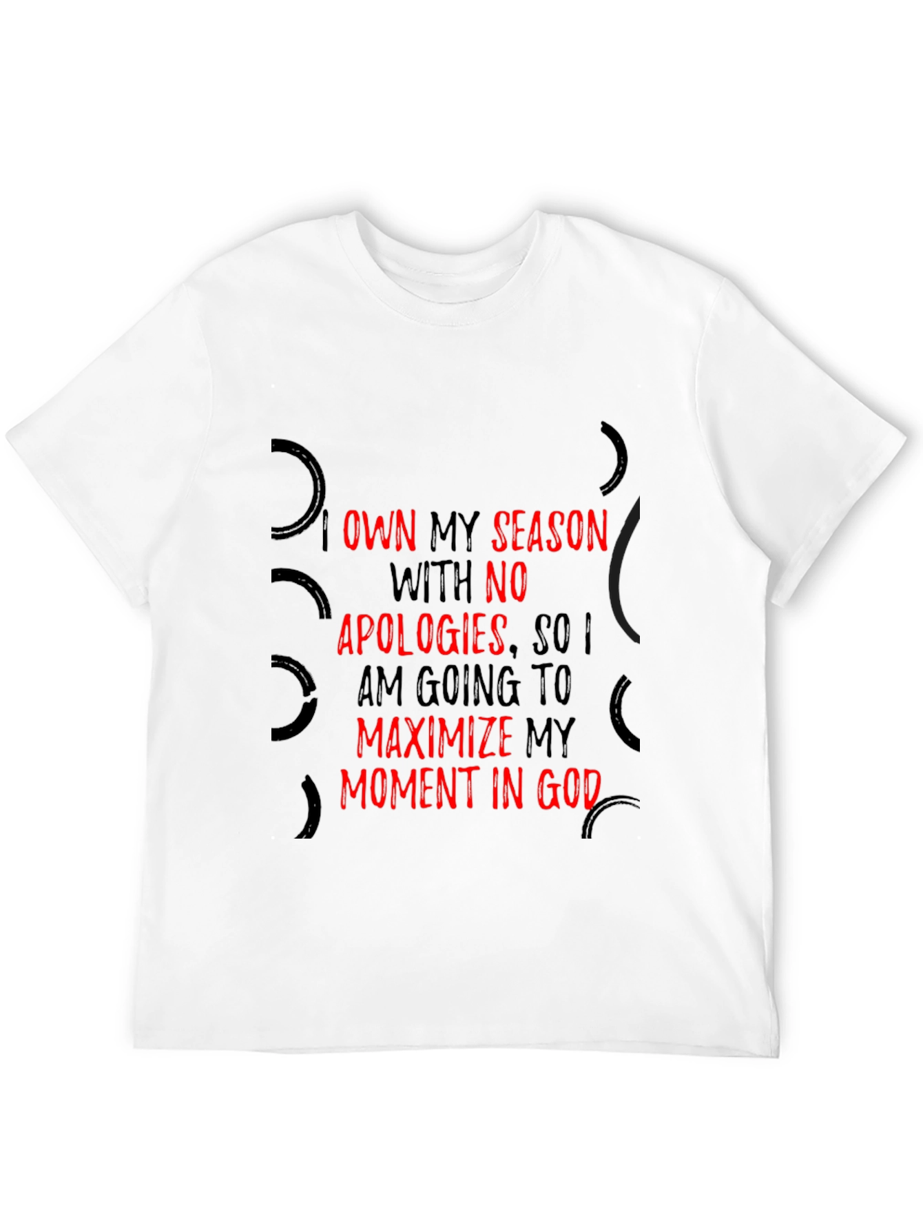 Own My Season Graphic T-Shirt
