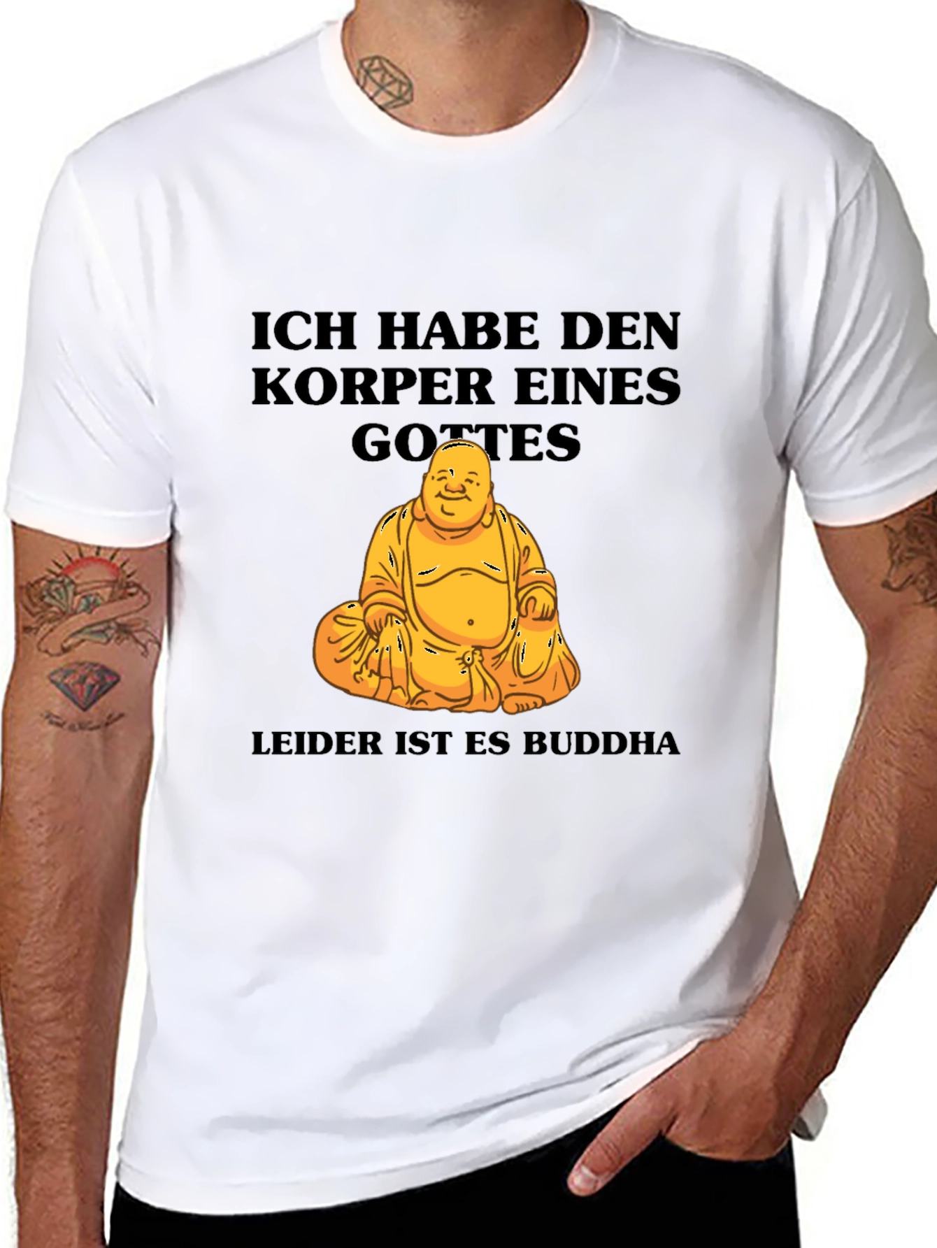 Ich Habe Den Korper Eines Gottes Buddha T-Shirt
