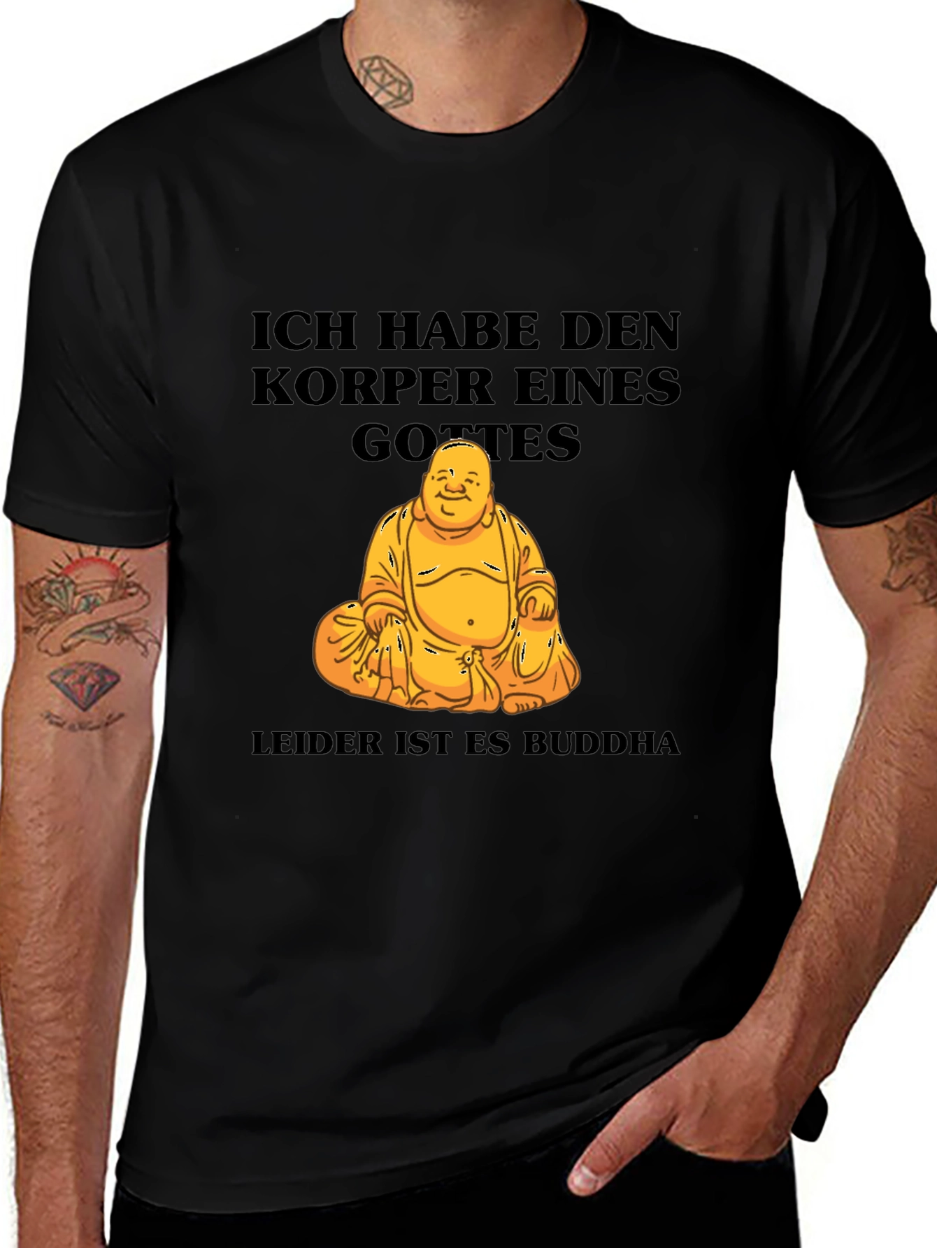 Ich Habe Den Korper Eines Gottes Buddha T-Shirt