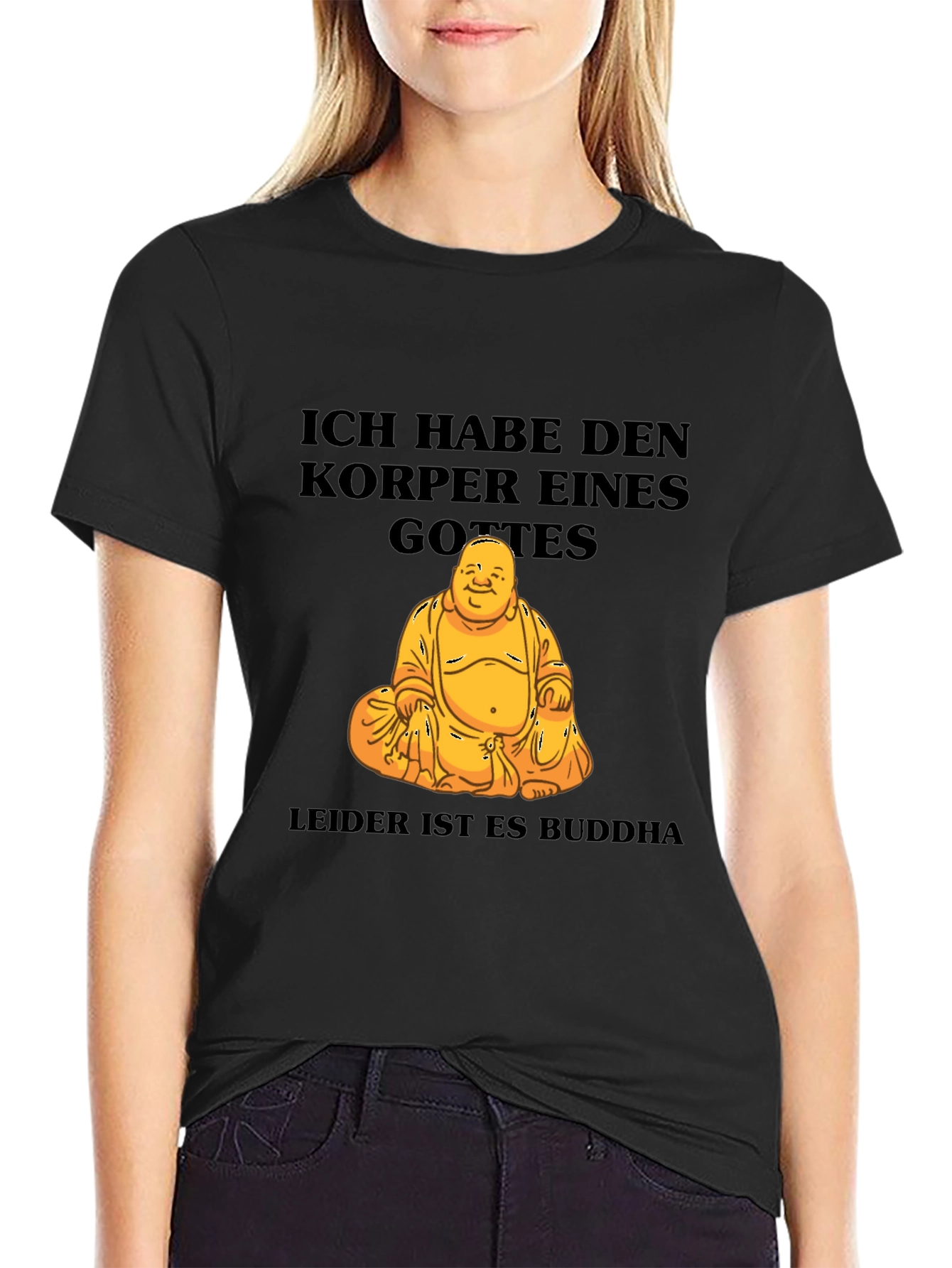 Ich Habe Den Korper Eines Gottes Buddha T-Shirt