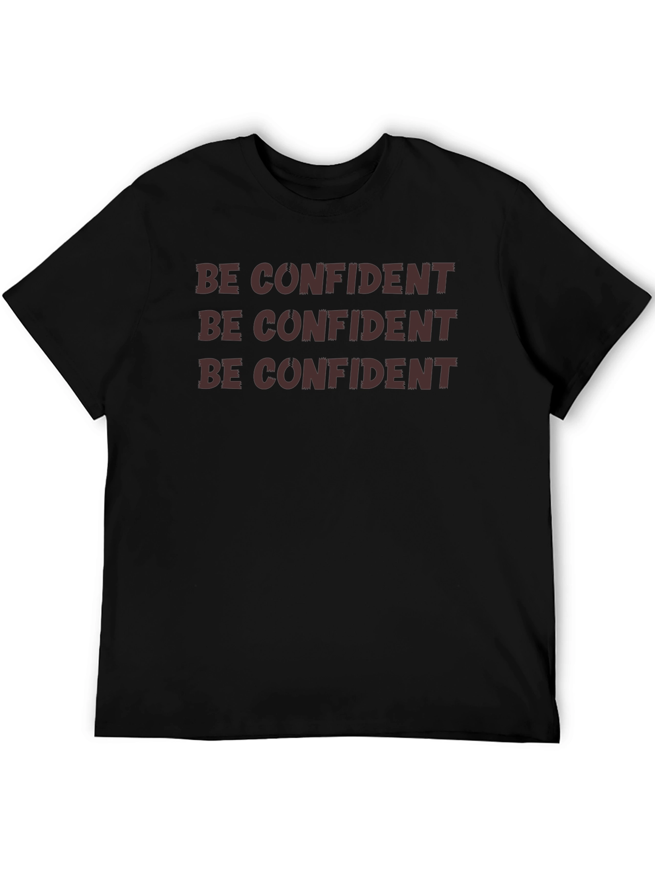 Be Confident Graphic Tee - Bold Statement T-Shirt