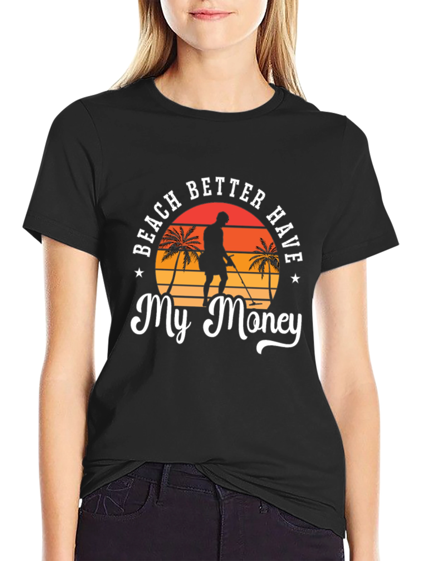 Beach Better Have My Money Black T-Shirt