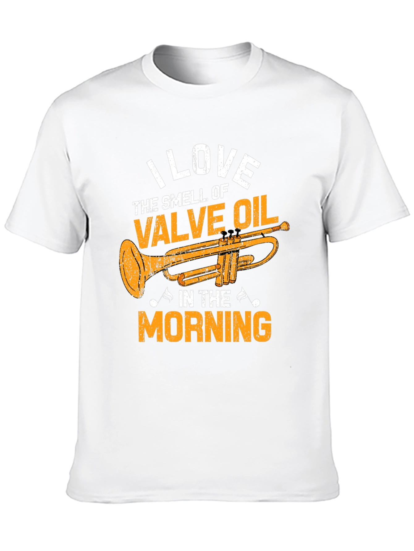 I Love the Smell of Valve Oil T-Shirt