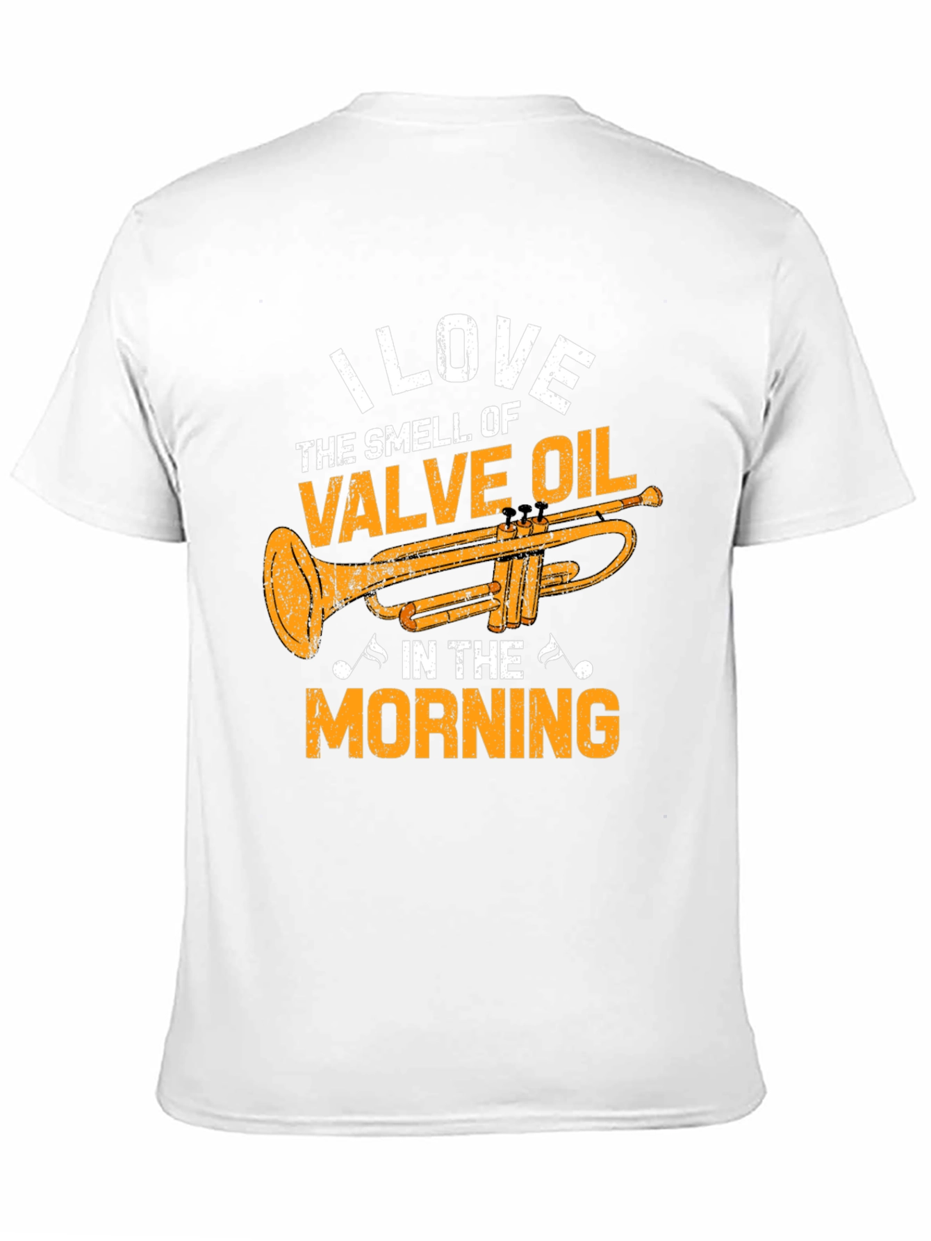 I Love the Smell of Valve Oil T-Shirt