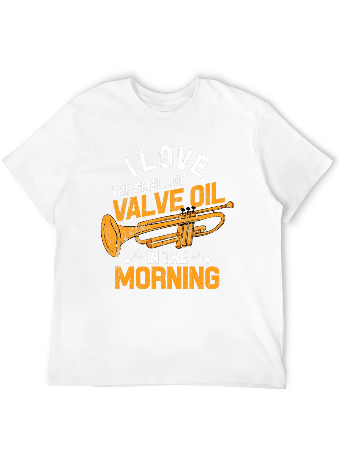 I Love the Smell of Valve Oil T-Shirt