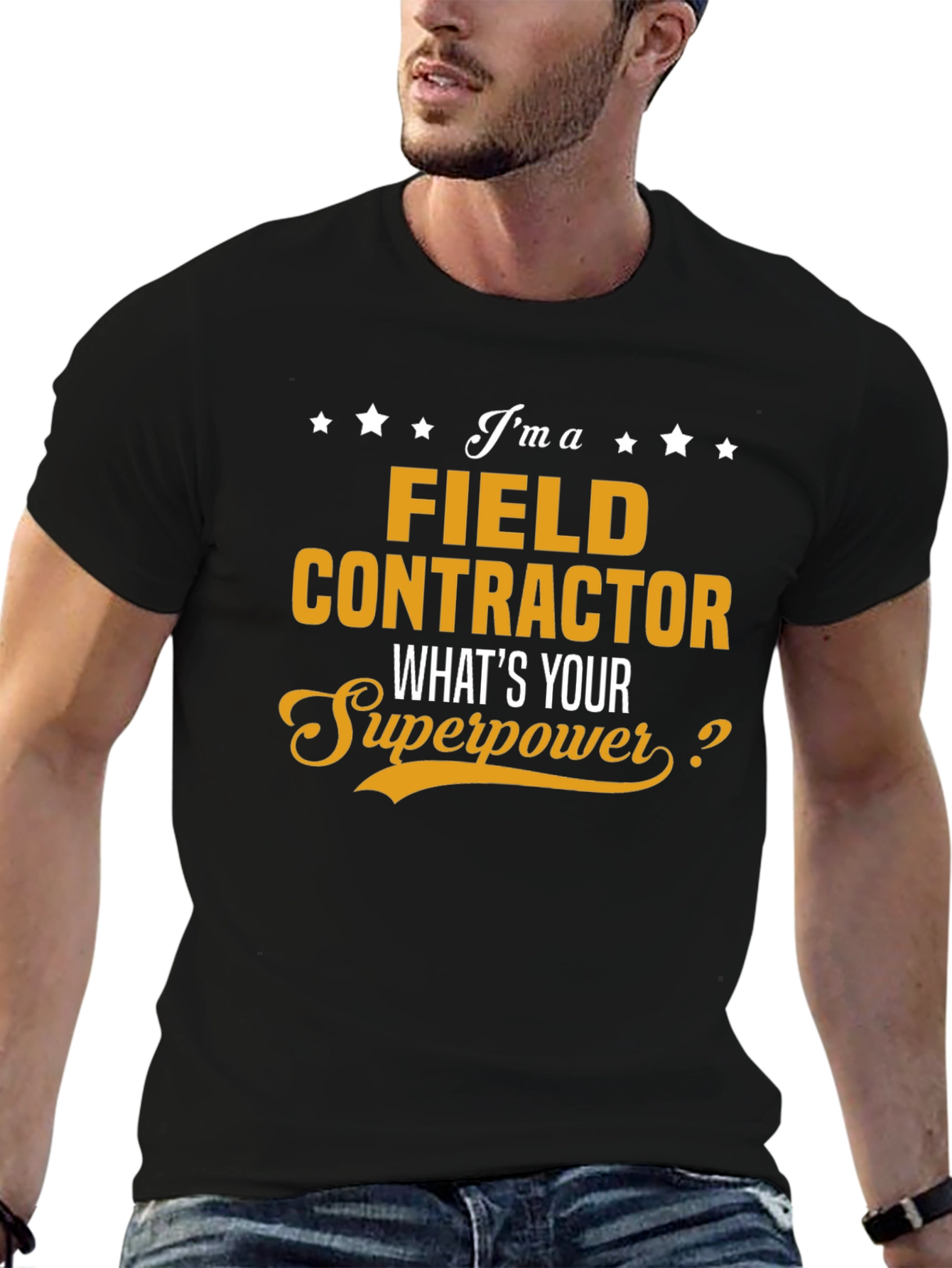 Field Contractor Superpower T-Shirt