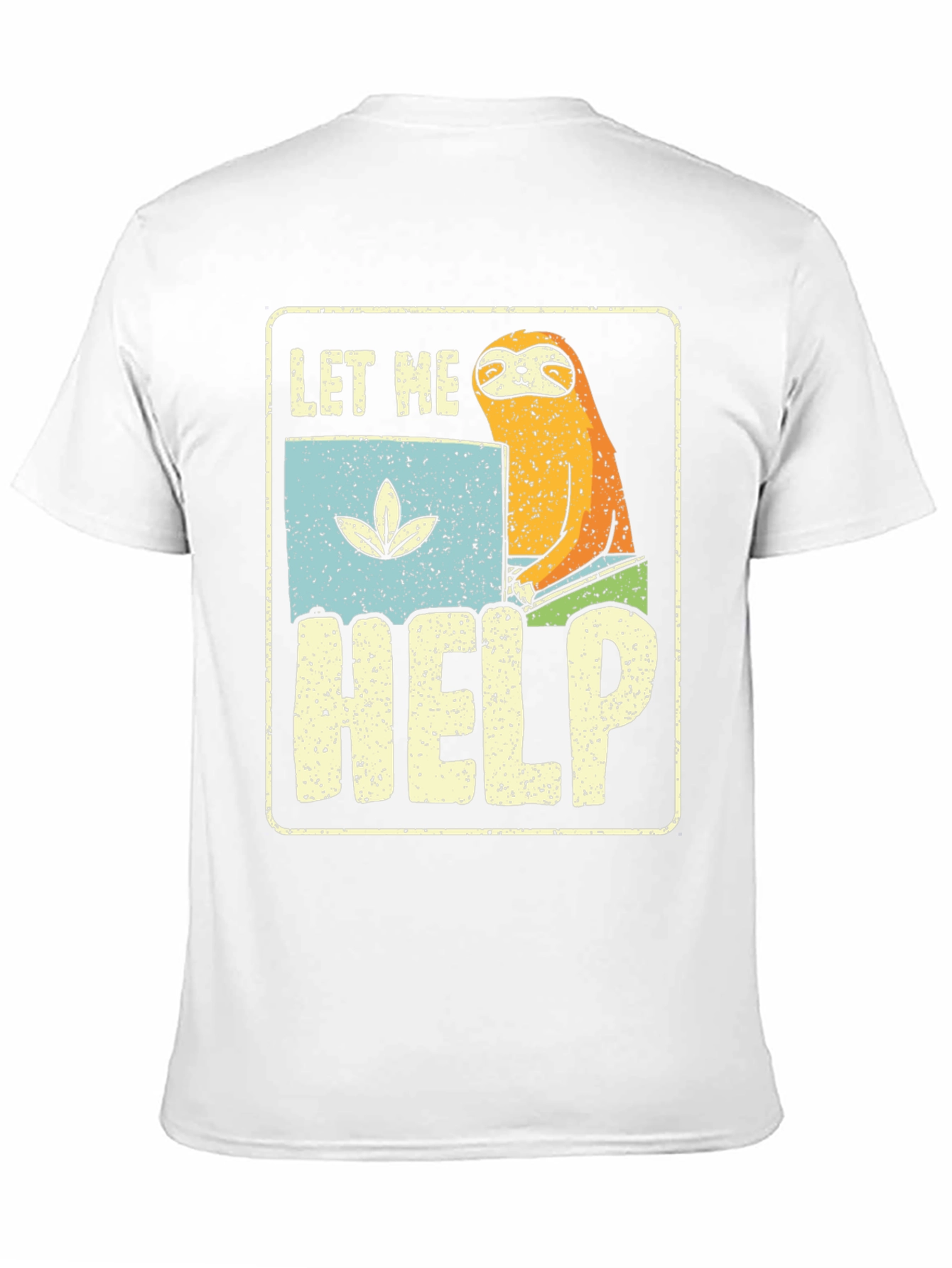 Let Me Help Sloth T-Shirt - Funny Graphic Tee