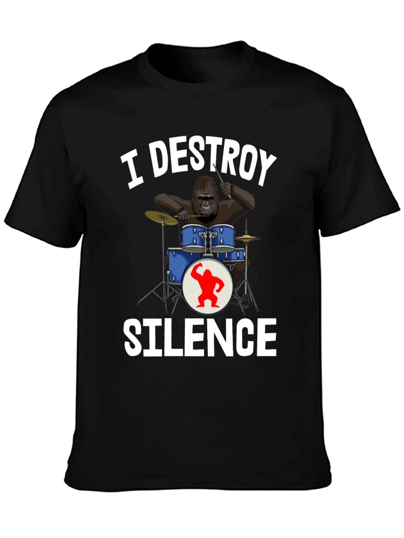 I Destroy Silence Gorilla Drummer T-Shirt