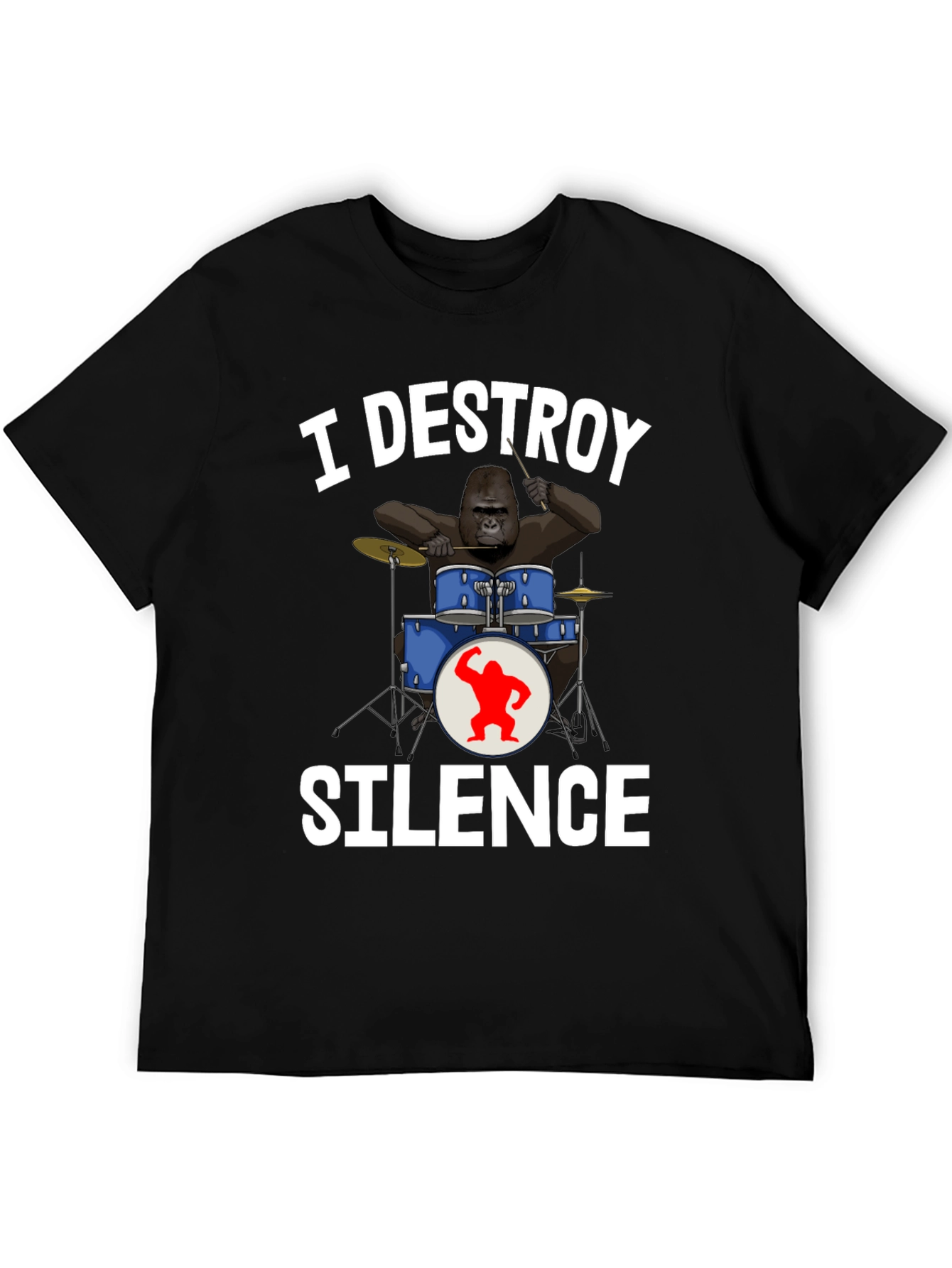I Destroy Silence Gorilla Drummer T-Shirt
