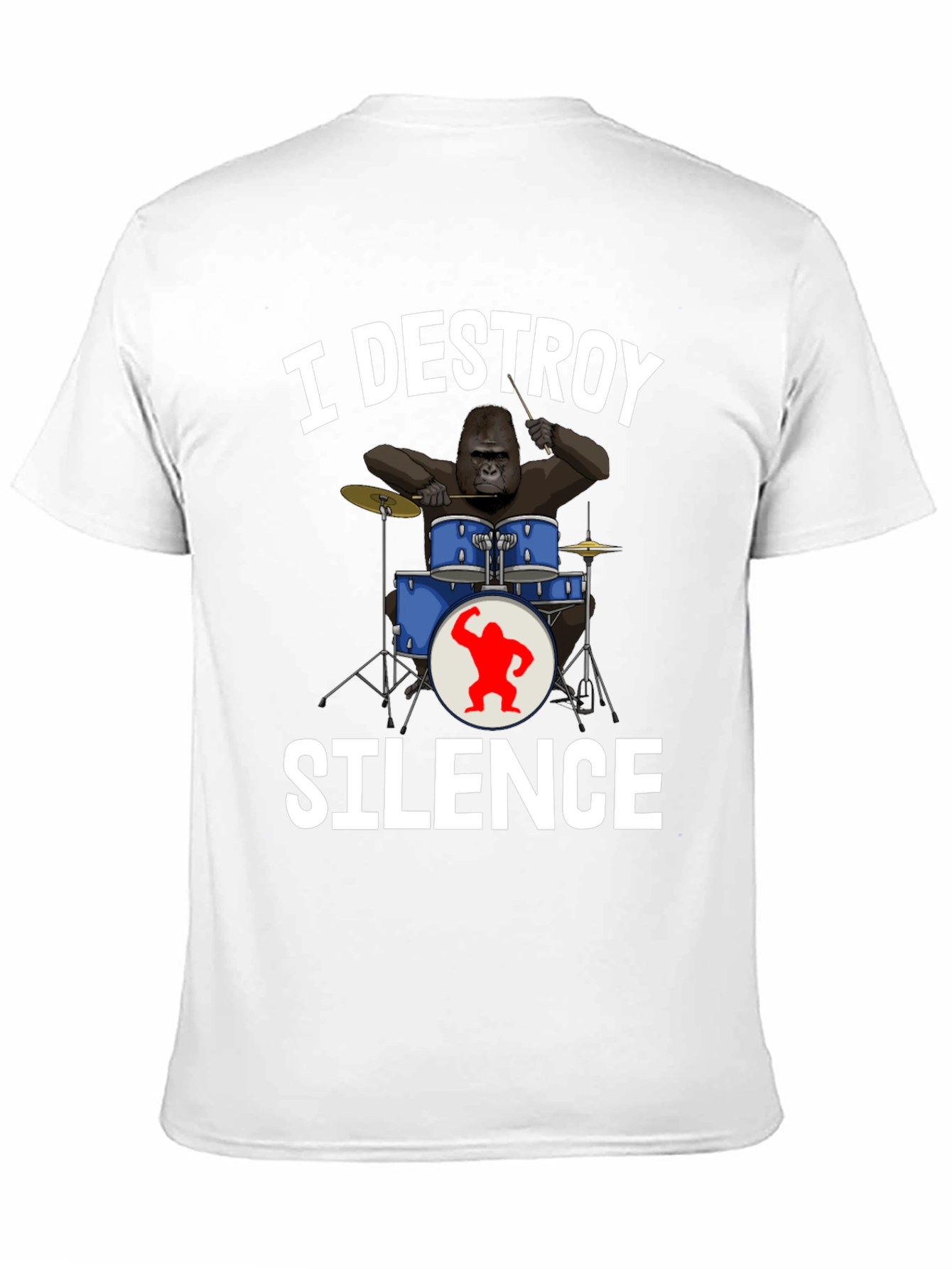 I Destroy Silence Gorilla Drummer T-Shirt
