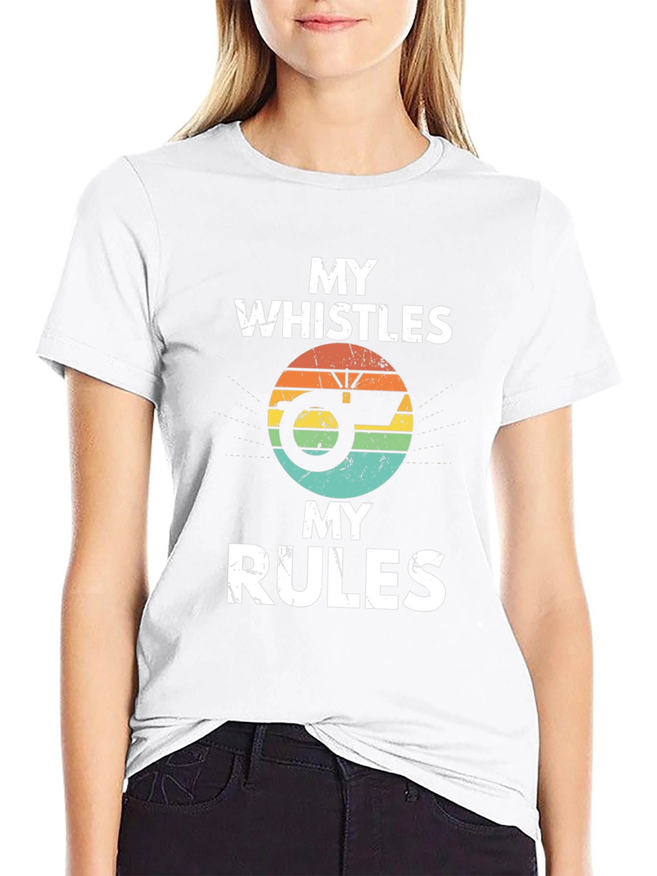My Whistles My Rules Graphic Tee