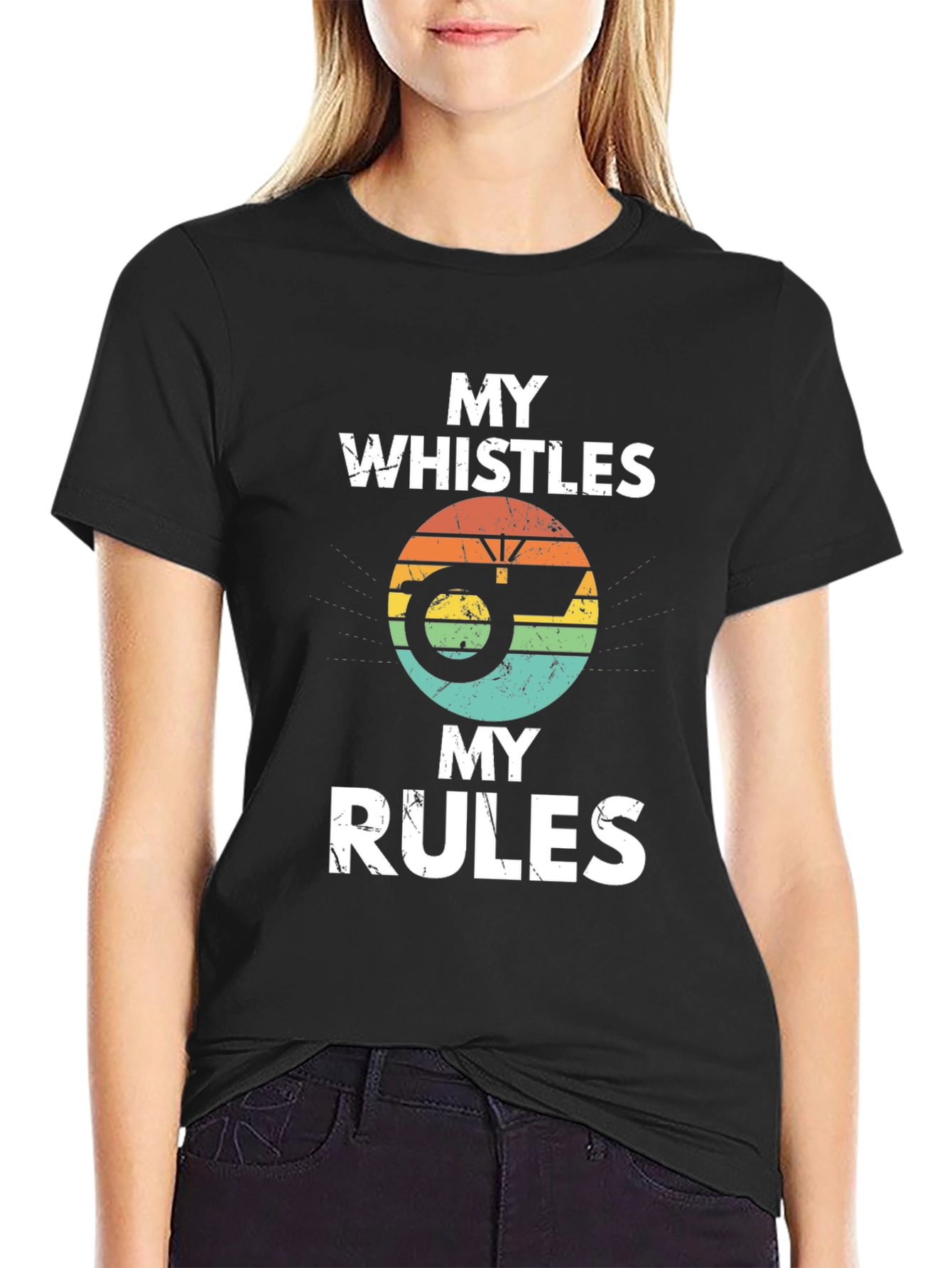My Whistles My Rules Graphic Tee