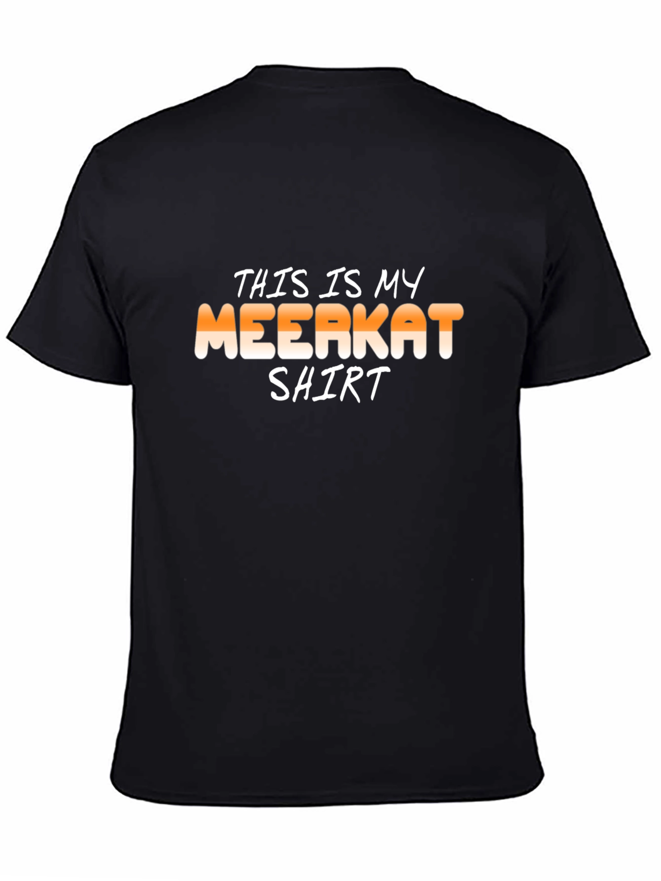 This is My Meerkat Shirt - Novelty Graphic Tee