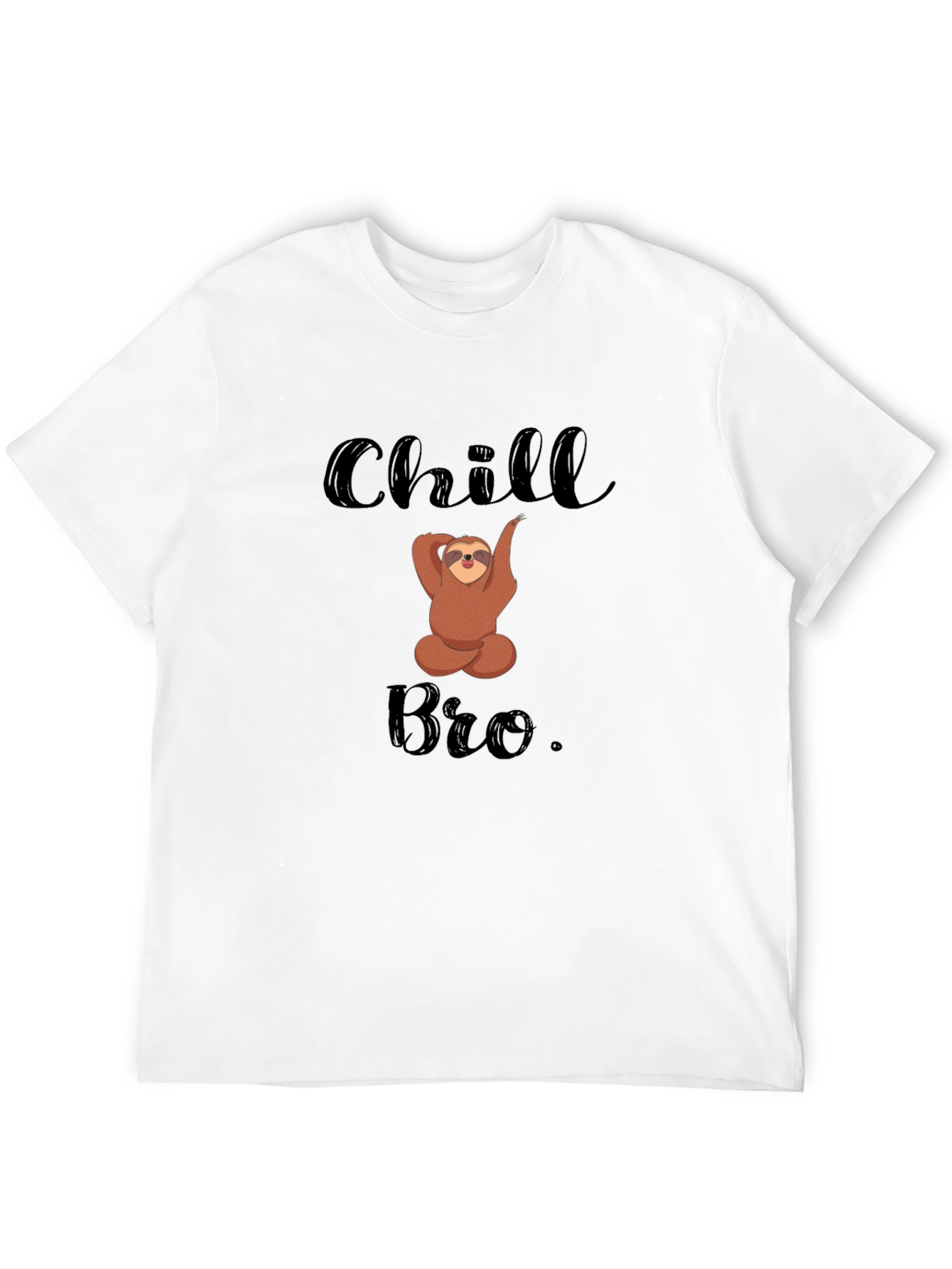 Chill Bro Sloth T-Shirt: Relaxed & Funny Mens Tee