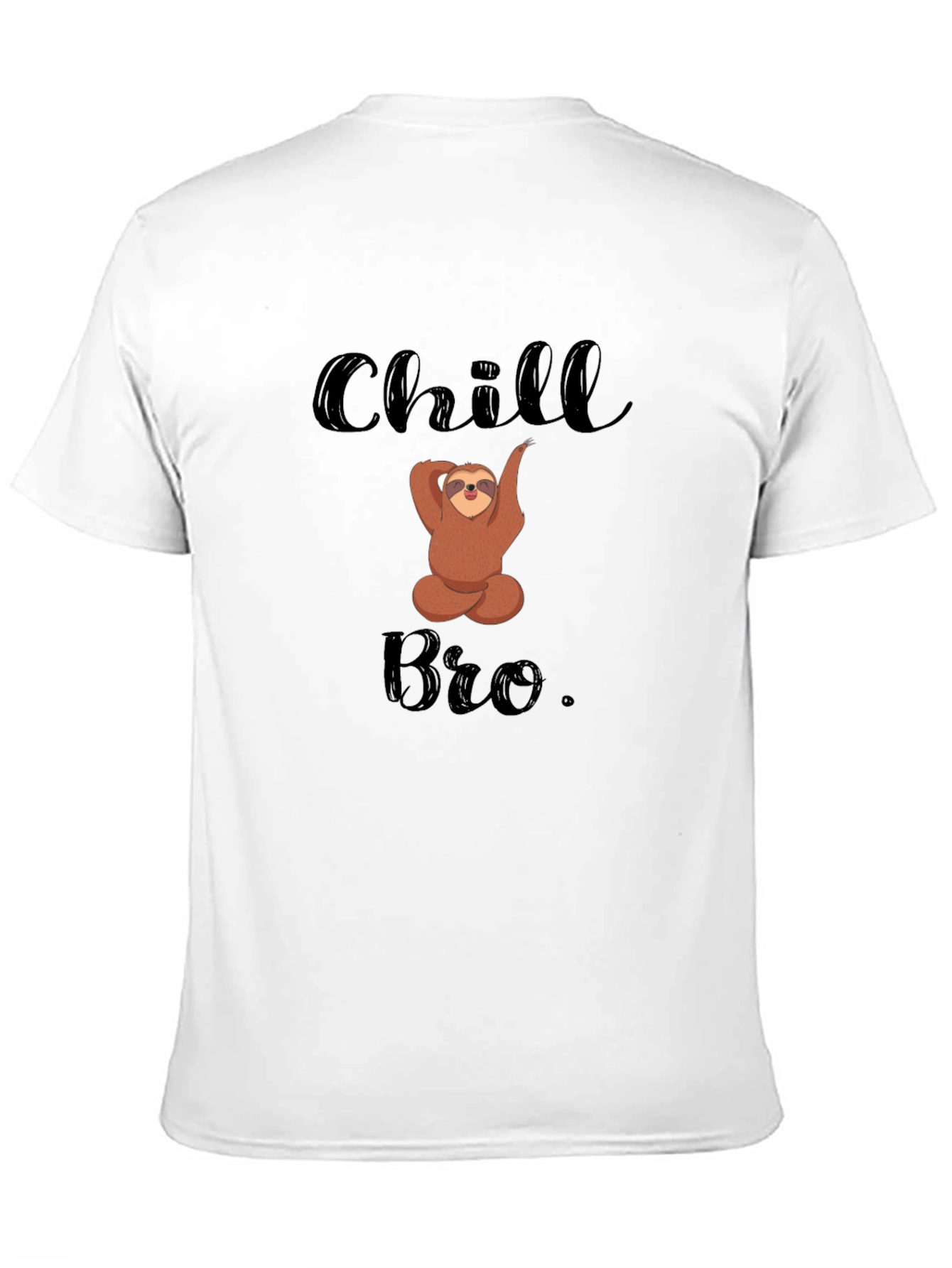 Chill Bro Sloth T-Shirt: Relaxed & Funny Mens Tee