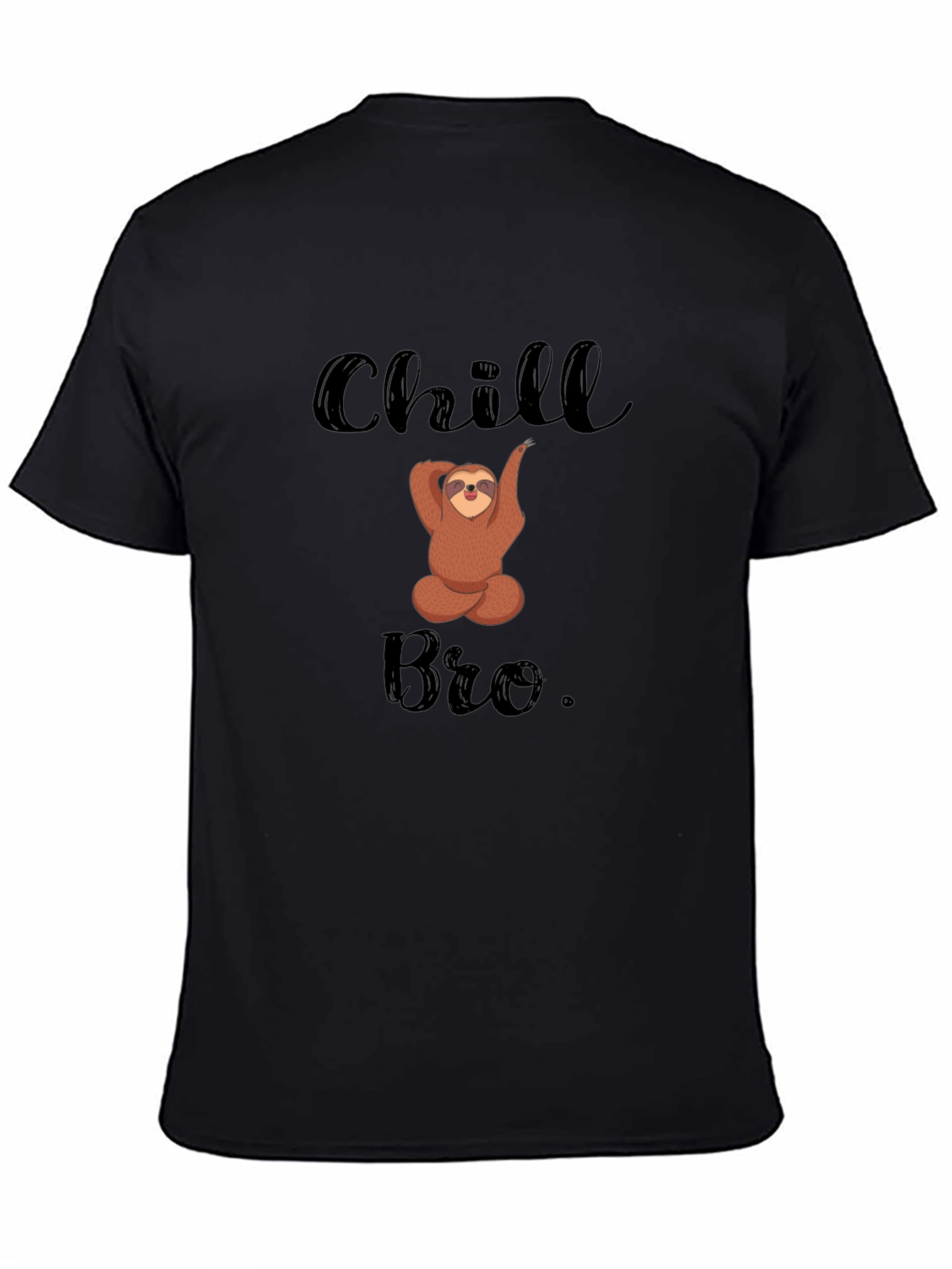 Chill Bro Sloth T-Shirt: Relaxed & Funny Mens Tee