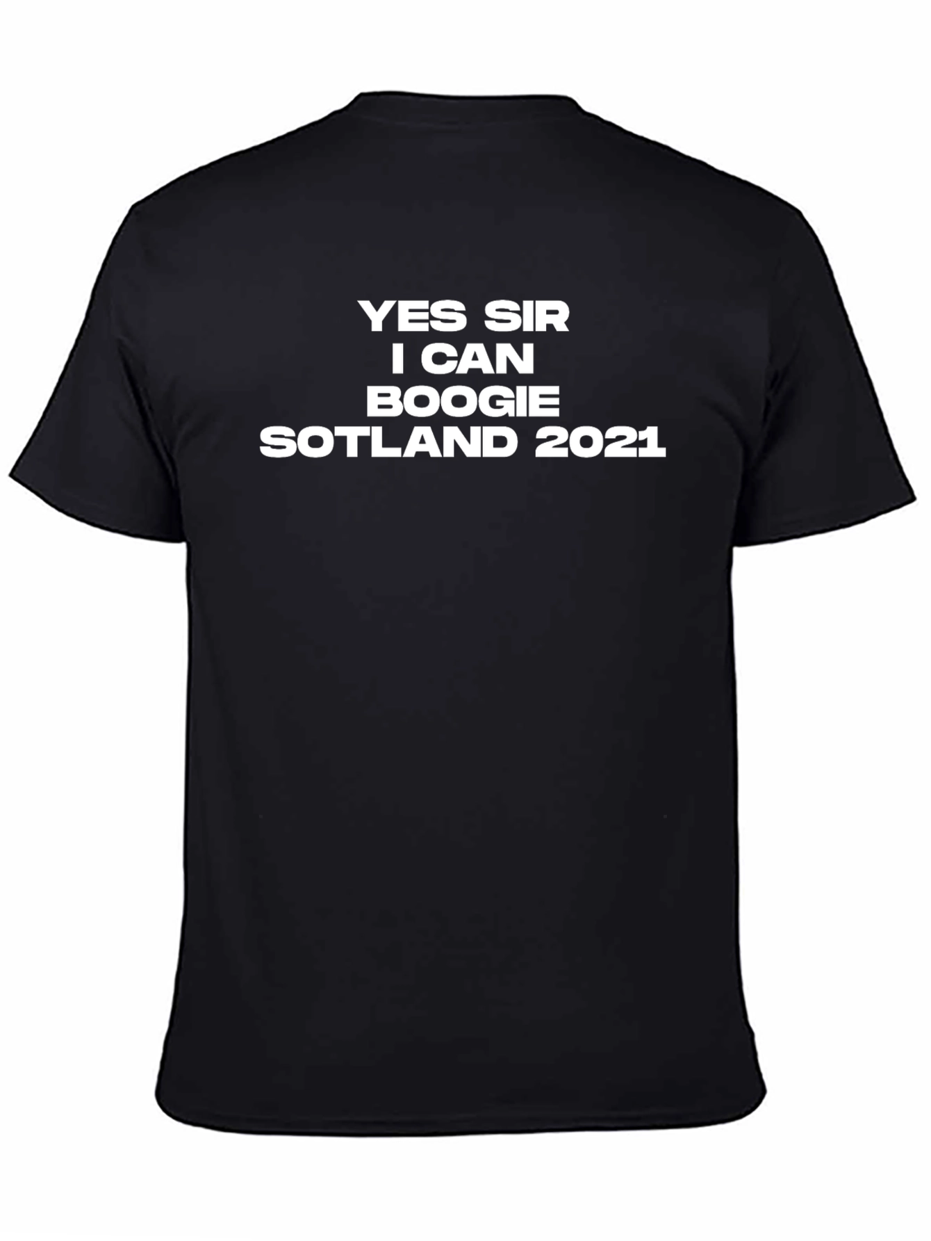 Yes Sir I Can Boogie Scotland 2021 T-Shirt