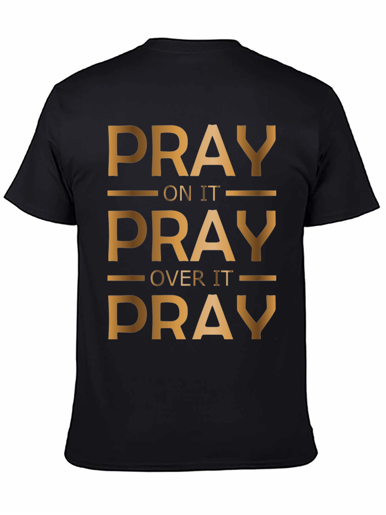 Pray On It Graphic T-Shirt