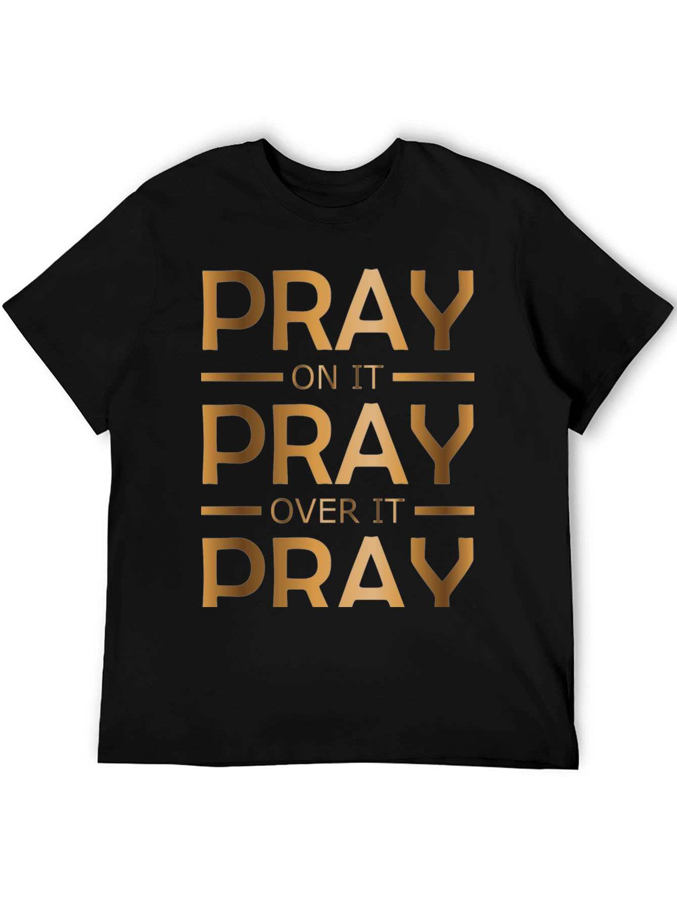 Pray On It Graphic T-Shirt