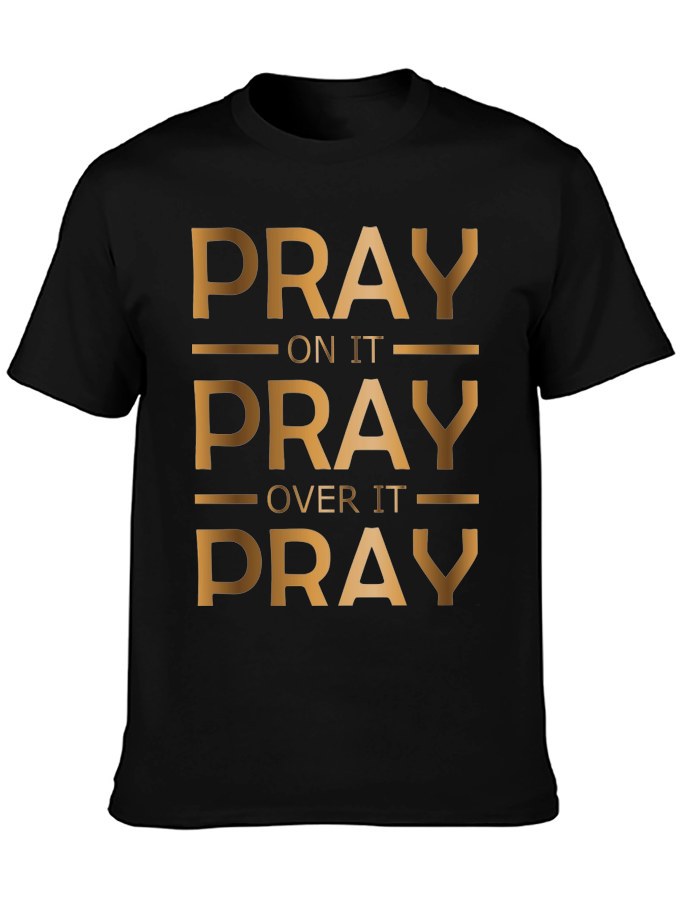 Pray On It Graphic T-Shirt