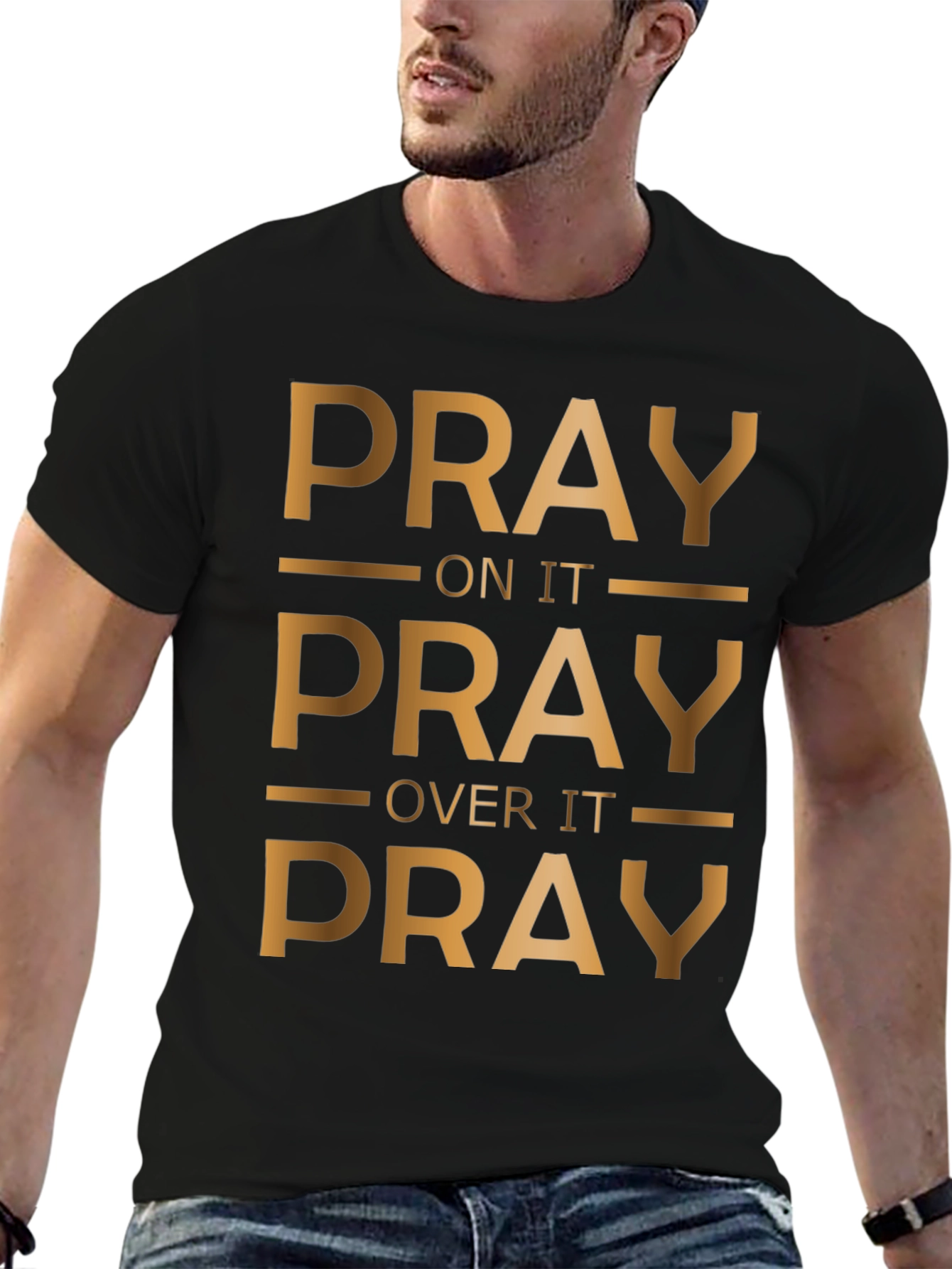 Pray On It Graphic T-Shirt