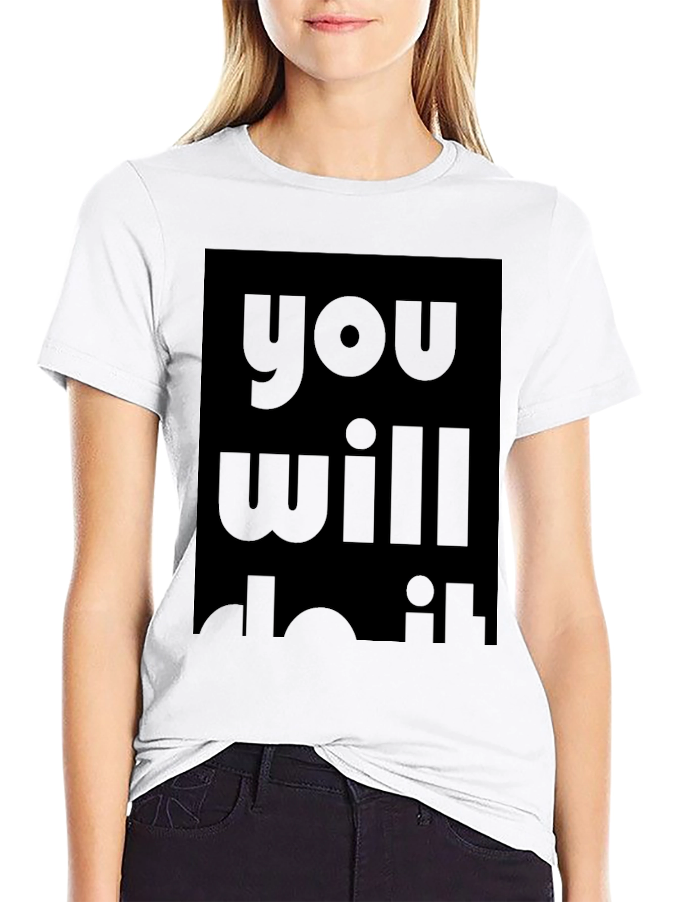 Motivational Graphic Tee - You Will Do It