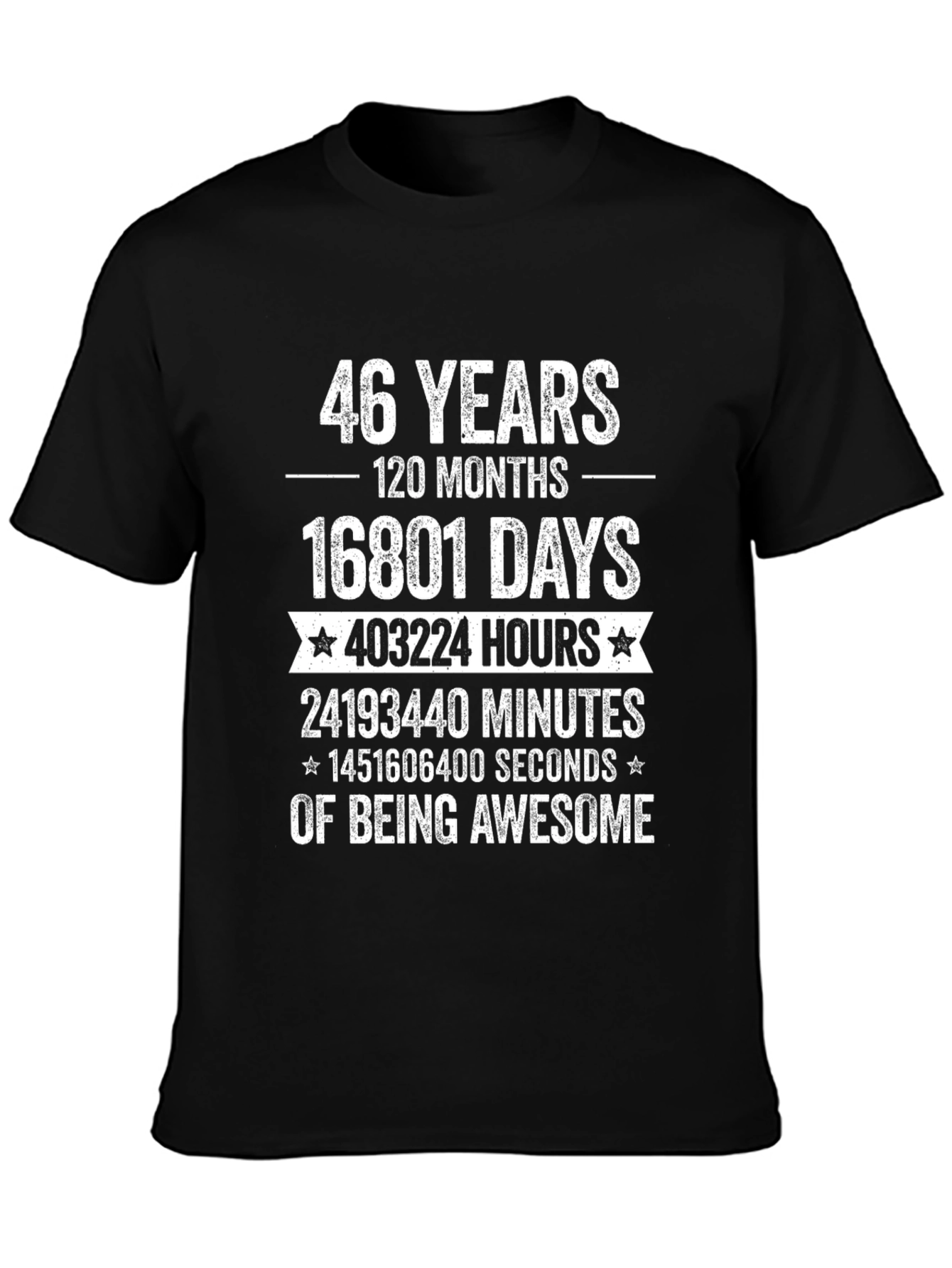 46 Years of Being Awesome T-Shirt - Birthday Gift