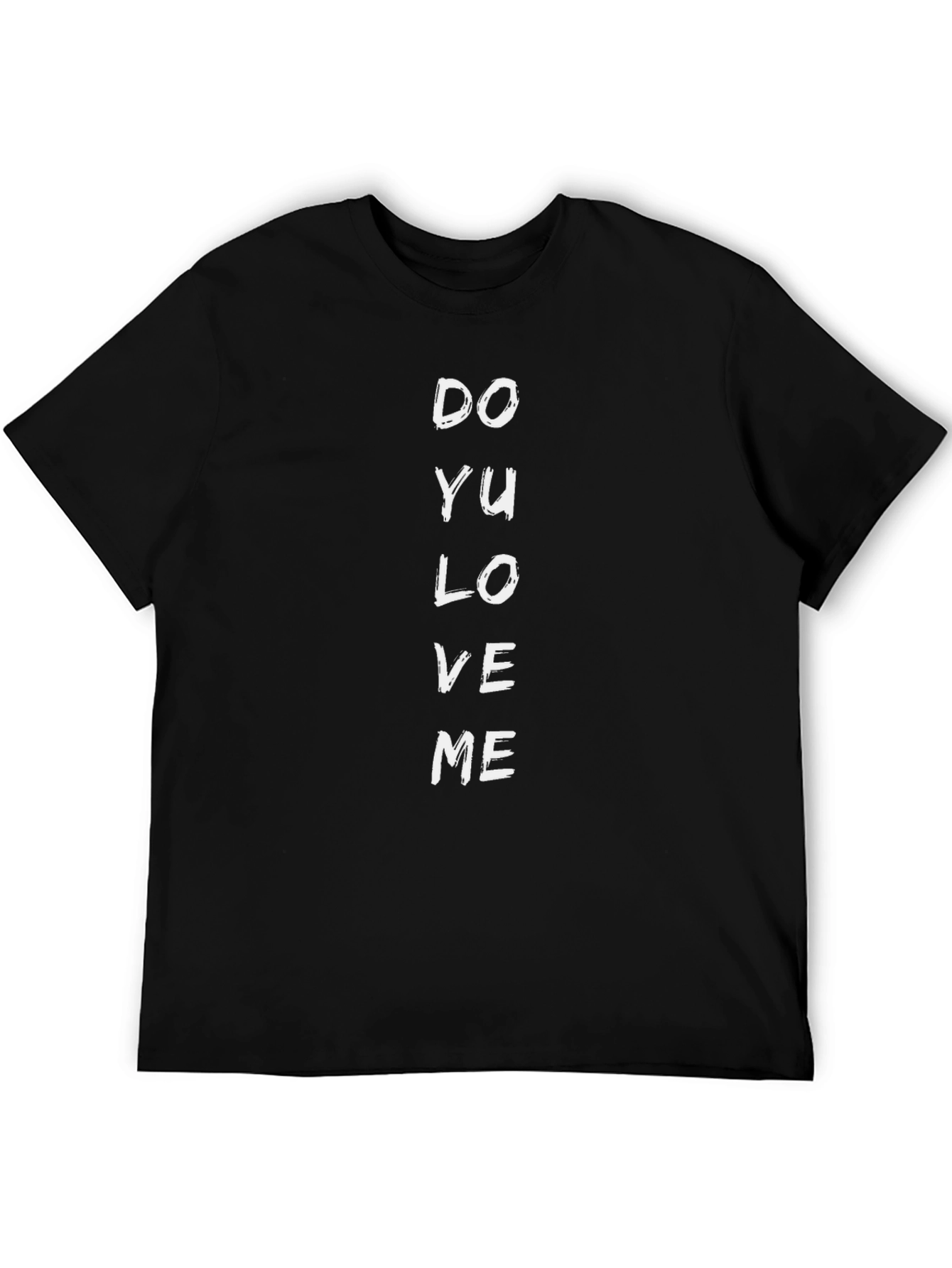 Do Yu Love Me Graphic Tee