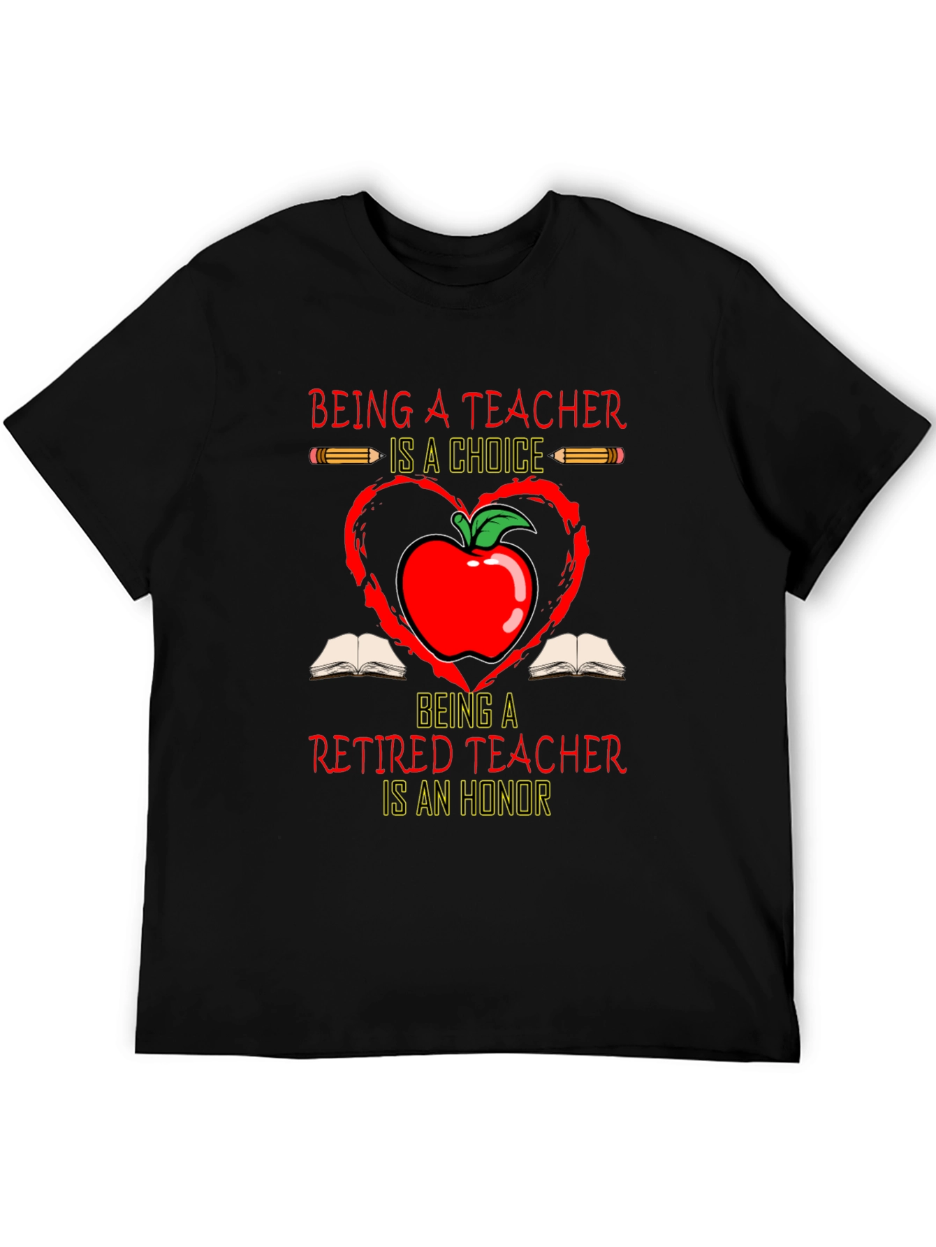 Teacher Appreciation T-Shirt - Retired Teacher Honor