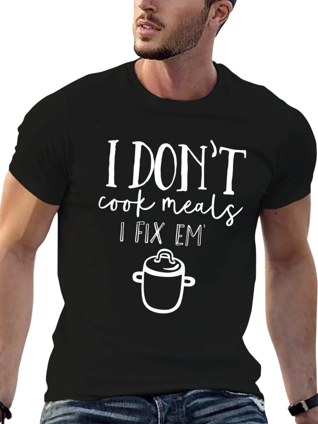 I Dont Cook I Fix Em T-Shirt