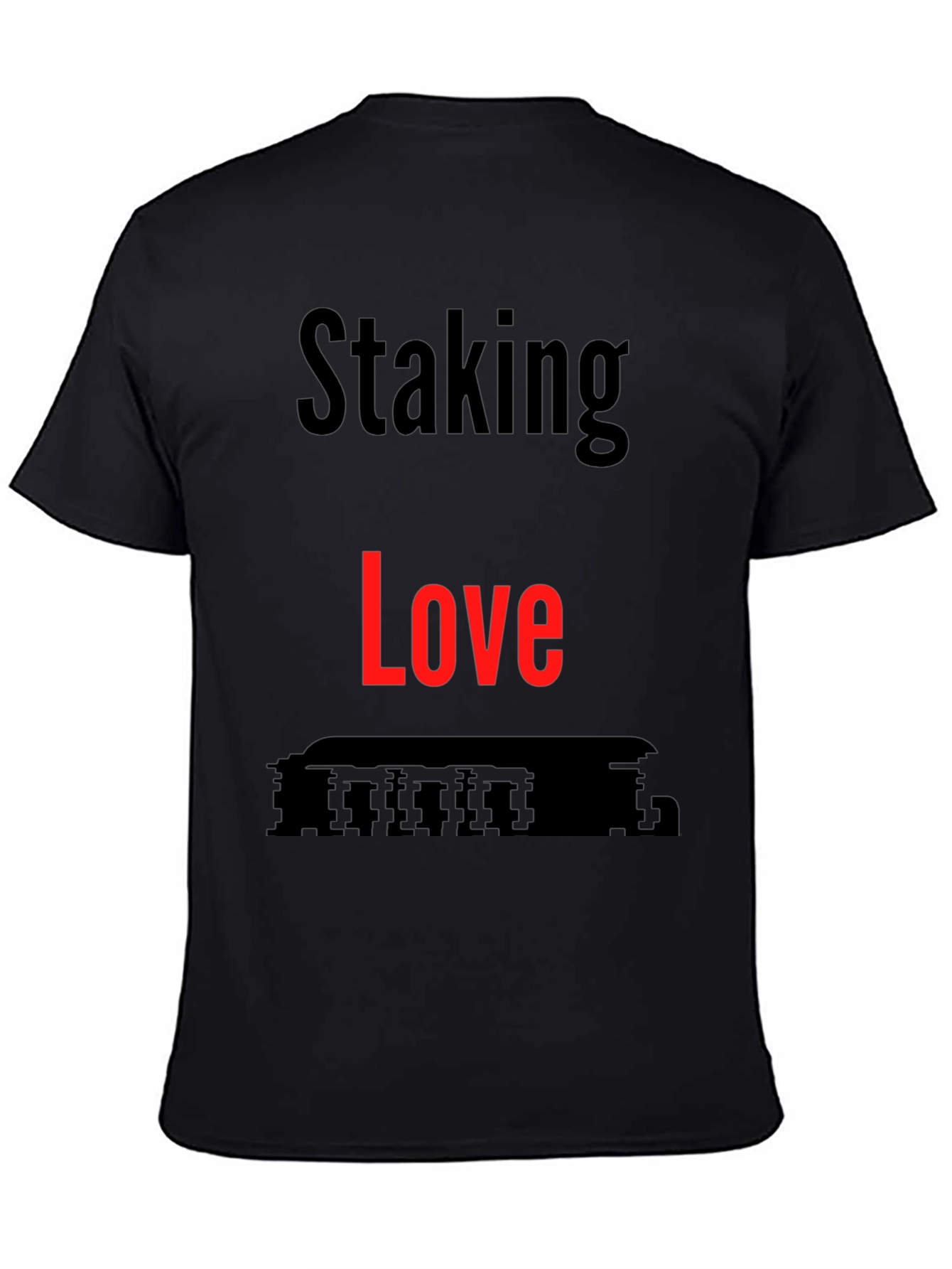 Staking Love T-Shirt