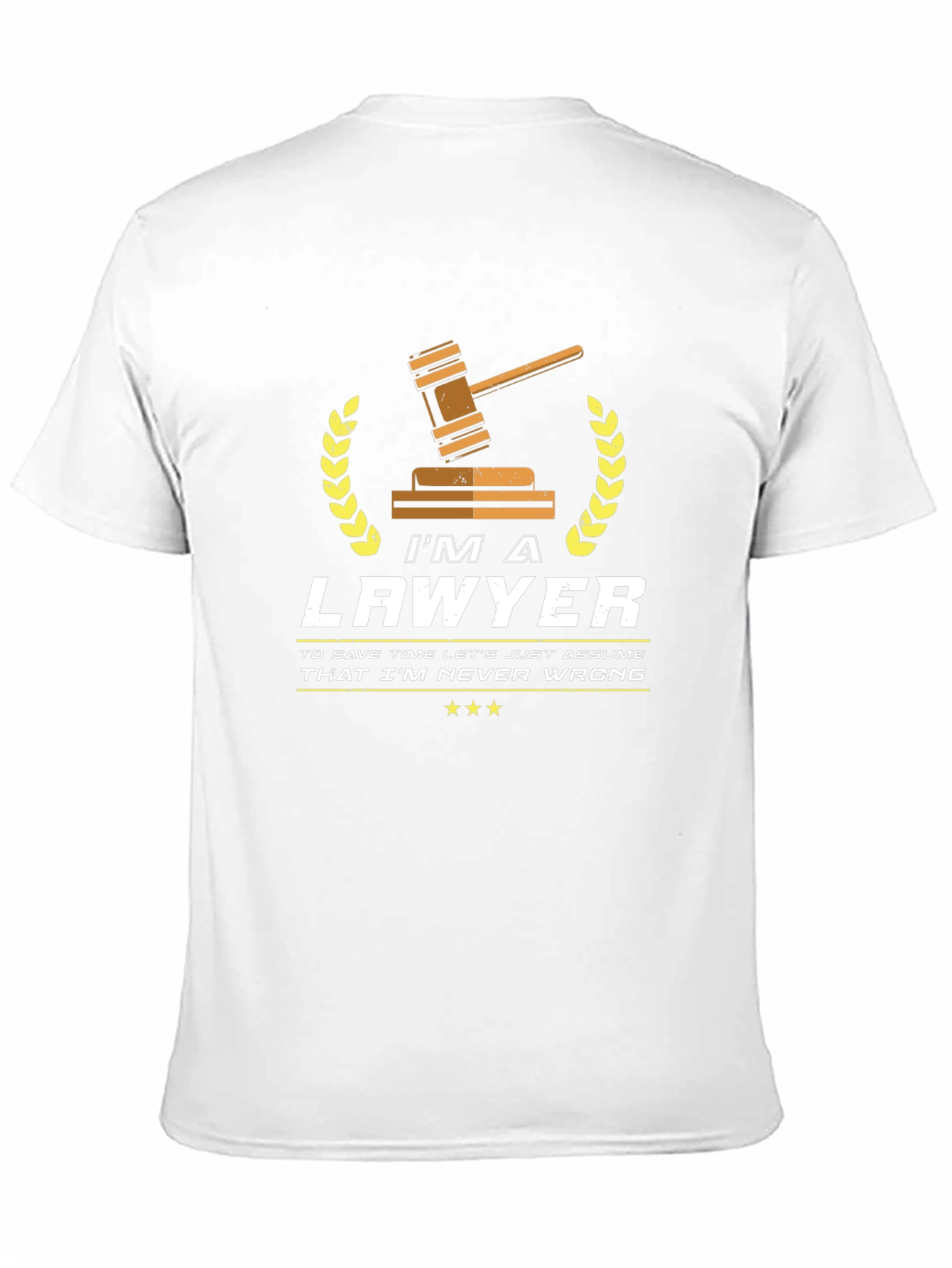Im A Lawyer T-Shirt - Funny Law Profession Tee