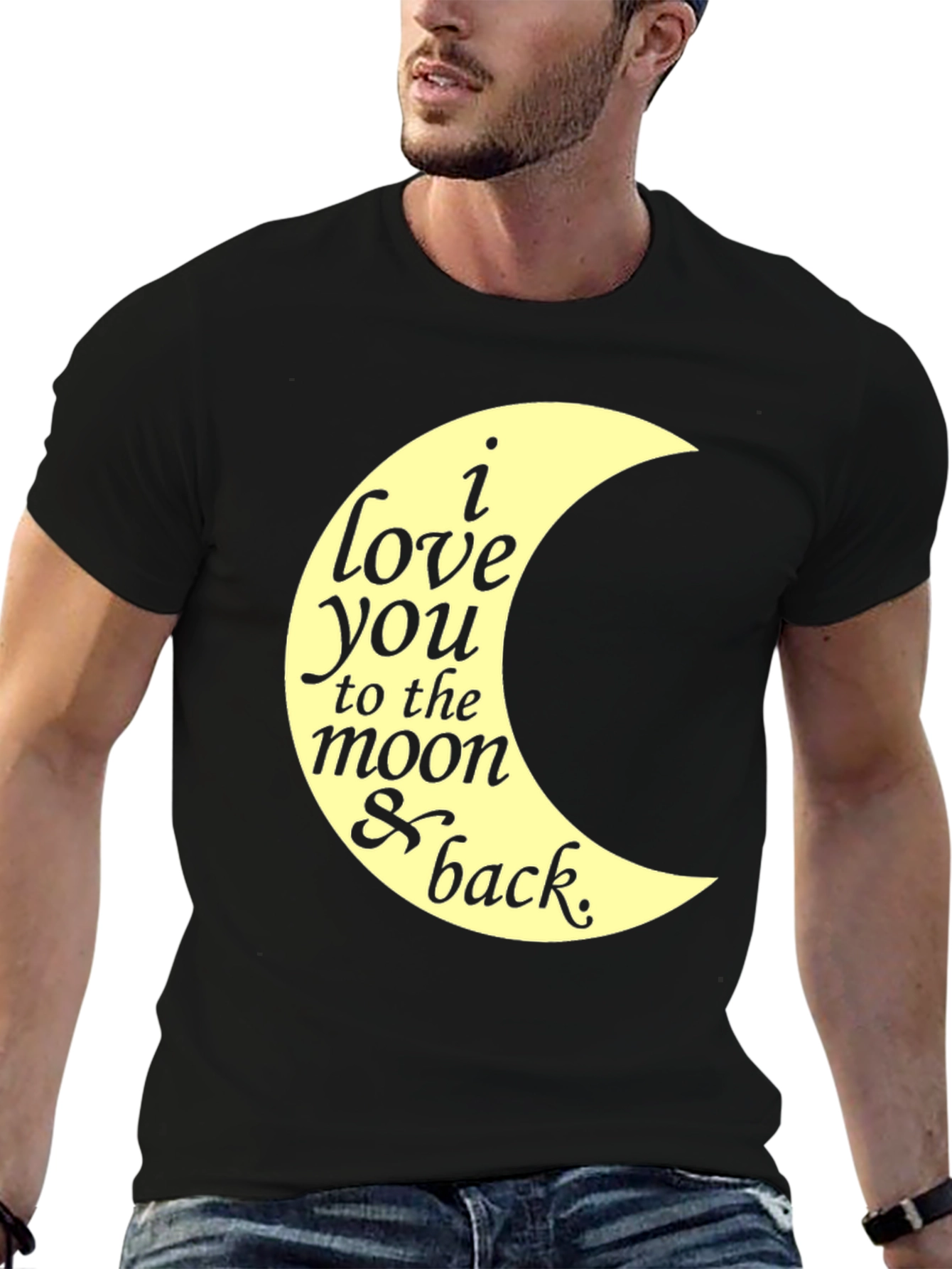 I Love You to the Moon and Back T-Shirt