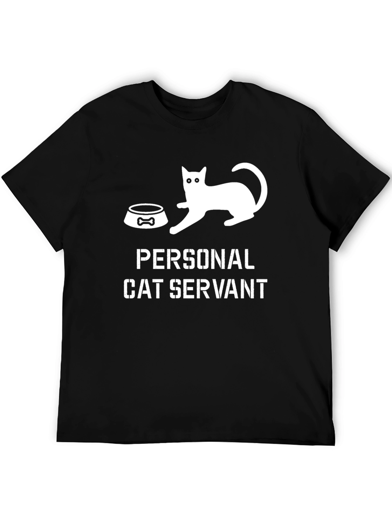 Personal Cat Servant T-Shirt - Funny Cat Lover Tee