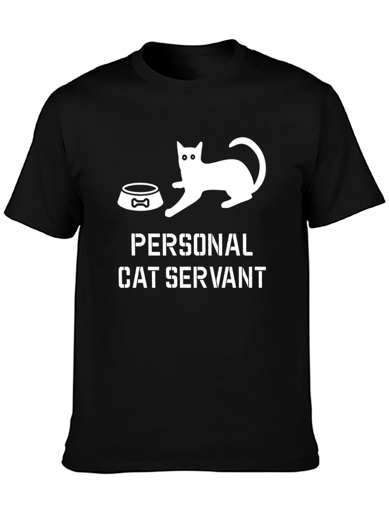 Personal Cat Servant T-Shirt - Funny Cat Lover Tee