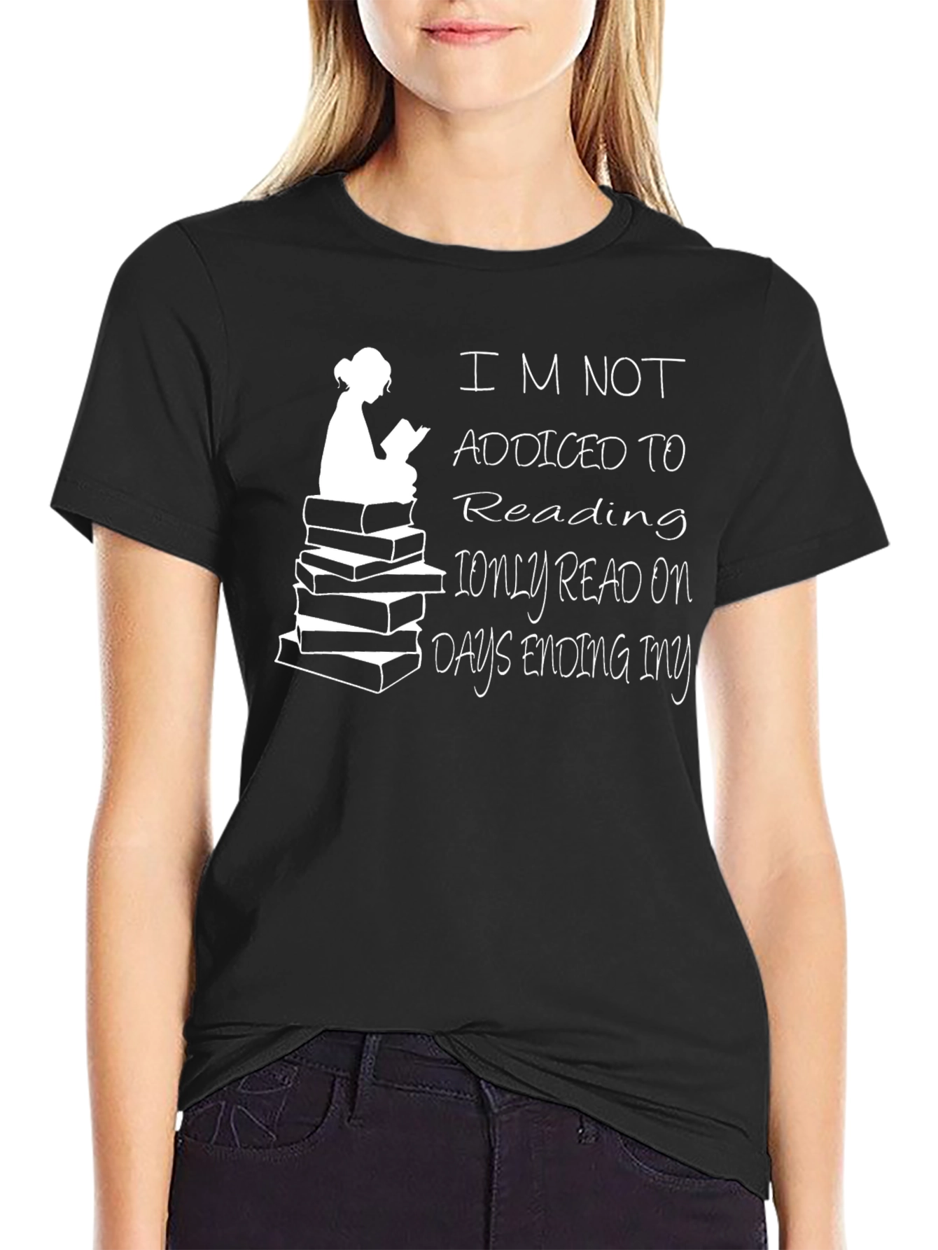 Funny Reader T-Shirt - Days Ending in Y