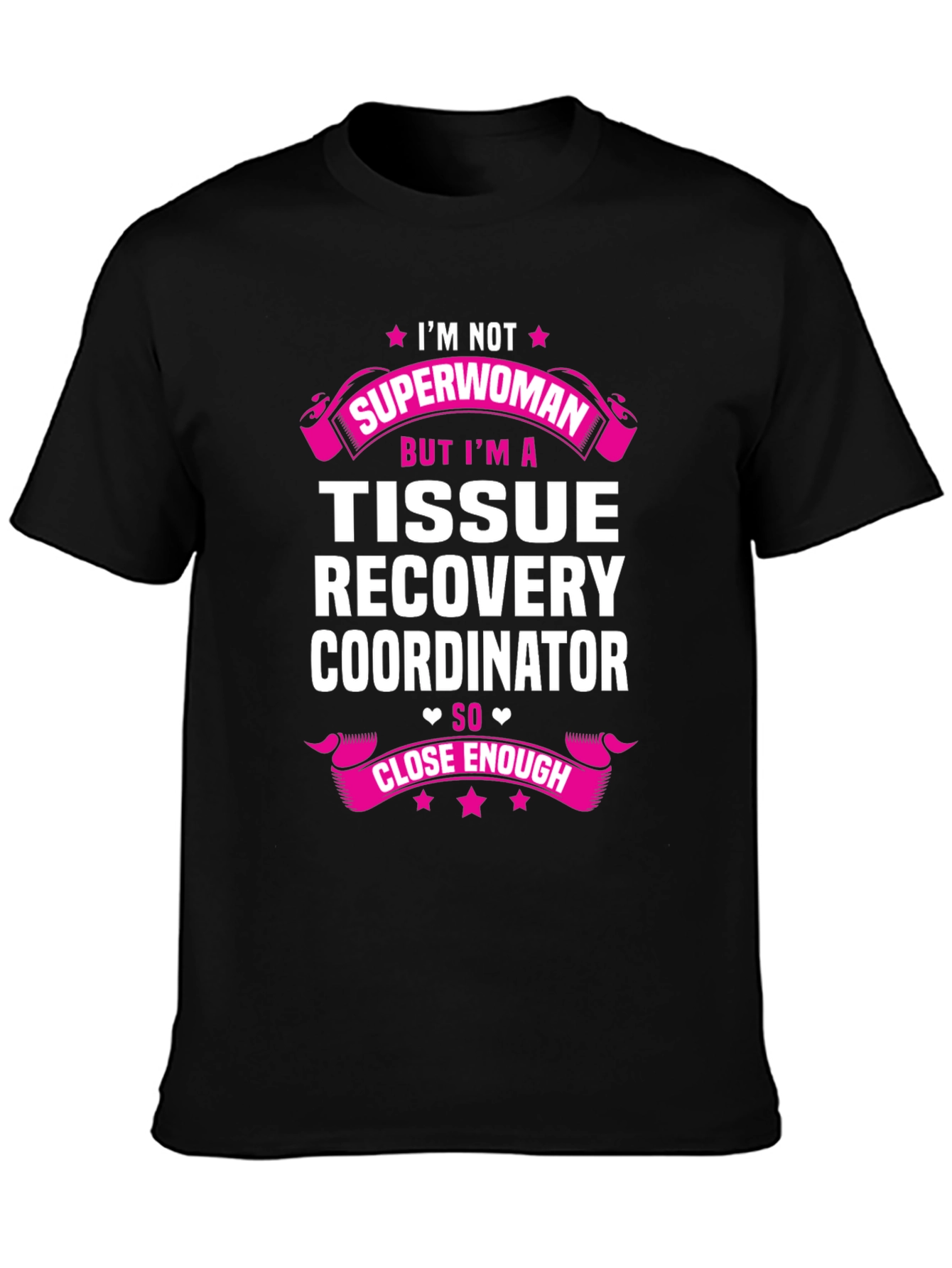 Tissue Recovery Coordinator T-Shirt